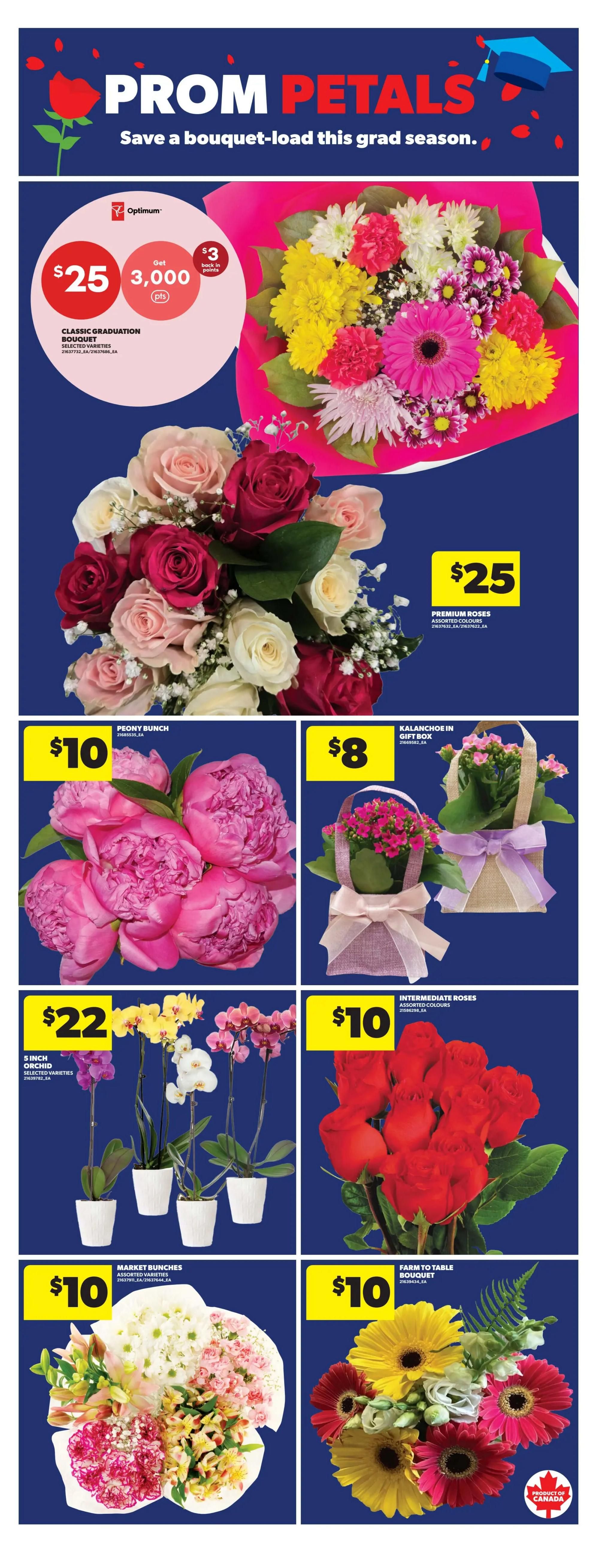 Real Canadian Superstore Ontario flyer page 21 features 'Prom Petals' for graduation season. Offers include a Classic Graduation Bouquet for $25 with 3,000 Optimum points back, and Premium Roses in assorted colours for $25. Also available are Peony Bunches for $10, Kalanchoe in gift boxes for $8, 5-inch Orchids in selected varieties for $22, Intermediate Roses in assorted colours for $10, Market Bunches in assorted varieties for $10, and a Farm to Table Bouquet for $10. Some products are marked as 'Product of Canada'.