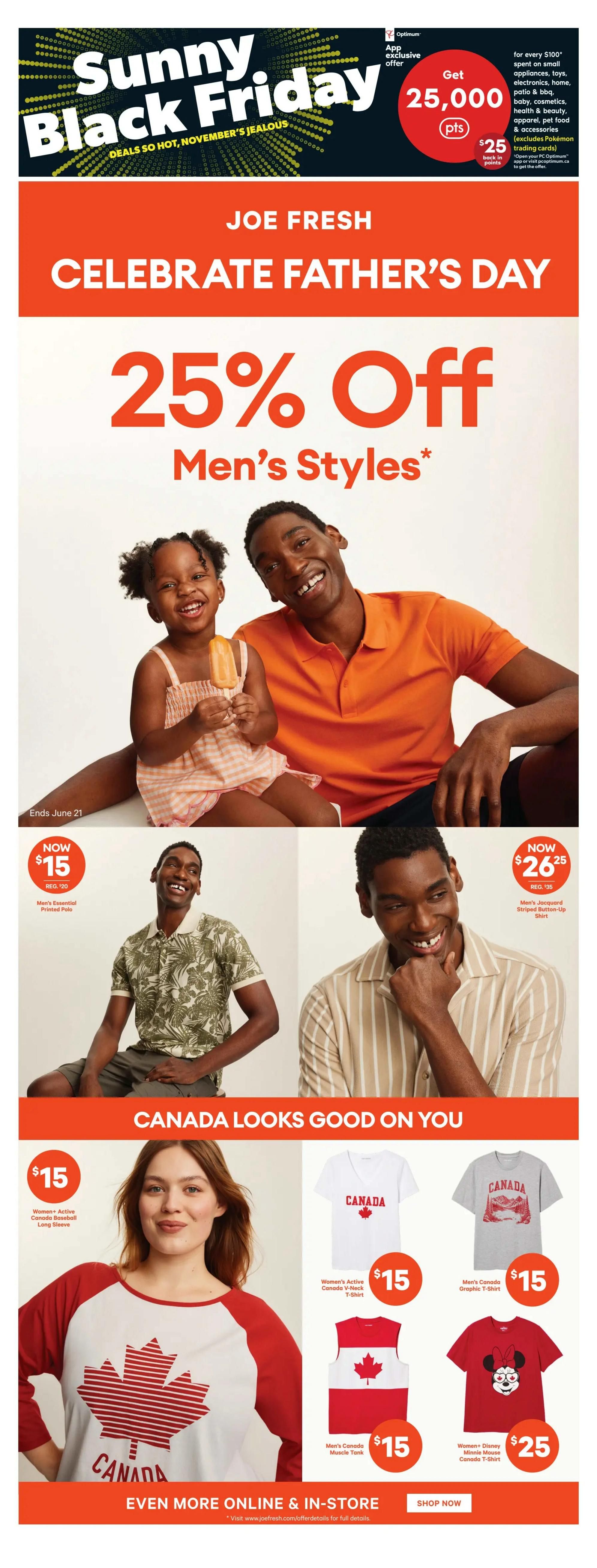 Real Canadian Superstore flyer page 44 featuring Joe Fresh 'Celebrate Father's Day' with 25% off Men's Styles, ending June 21. Featured items include a Men's Essential Printed Polo now $15 (regular $20) and a Men's Jacquard Striped Button-Up Shirt now $26.25 (regular $35). Also available are Women's Active Canada Baseball Long Sleeve for $15, Women's Active Canada V-Neck T-Shirt for $15, Men's Canada Graphic T-Shirt for $15, Men's Canada Muscle Tank for $15, and a Women's Disney Minnie Mouse Canada T-Shirt for $25. The page also highlights a 'Sunny Black Friday' app exclusive offer: Get 25,000 PC Optimum points when you spend $100 on select items. 'Canada Looks Good On You' and 'Even More Online & In-Store' are also featured slogans.