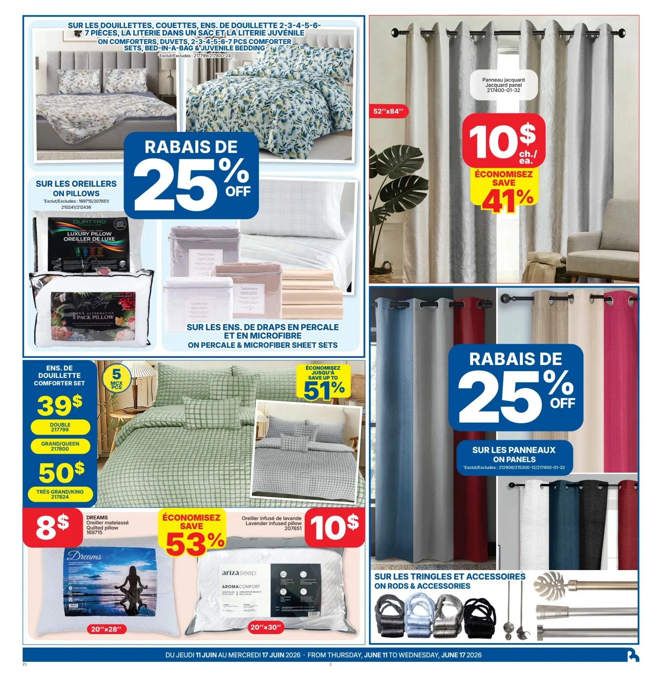Rossy Weekly Flyer Specials Page 2: Save 25% on comforters, duvets, and juvenile bedding sets. Features various bedding sets including a 7-piece set. Also, save 25% on panel curtains, with jacquard panel curtains priced at $10 each and a 41% saving. On pillows, save 25% on luxury pillows. Also featured are Dreams Quilted pillows for $8 and ArizaSleep AromaComfort pillows for $10. Save up to 51% on percale and microfiber sheet sets. Comforter sets are available for $39 for double size and $50 for Grand/Queen size. Rods and accessories for curtains are also shown.
