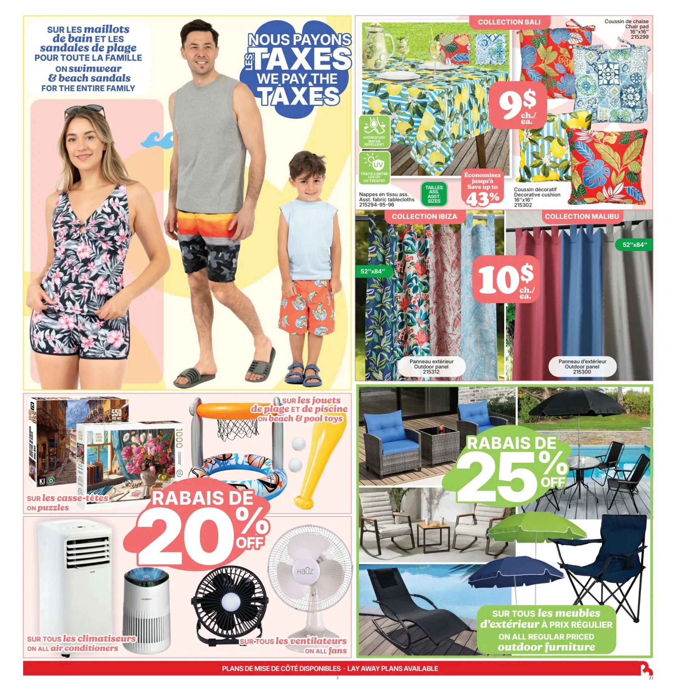 Rossy Weekly Flyer Specials, Page 5. Featuring a 'We Pay The Taxes' promotion. On the left, swimsuits and beach sandals for the entire family are displayed. In the centre, 'Collection Bali' offers water-repellent and UV-treated fabric tablecloths for $9 each, and decorative chair pads (16'x16') for $9 each. 'Collection Ibiza' features outdoor panels (52'x84') and 'Collection Malibu' also has outdoor panels (52'x84'), both priced at $10 each. Below, save up to 43% on 'Collection Bali' items. Also on sale are puzzles with 550 pieces, with 20% off. On all air conditioners and on all fans, enjoy 20% off. Additionally, get 25% off all regular priced outdoor furniture, including patio sets, rocking chairs, and lounge chairs.