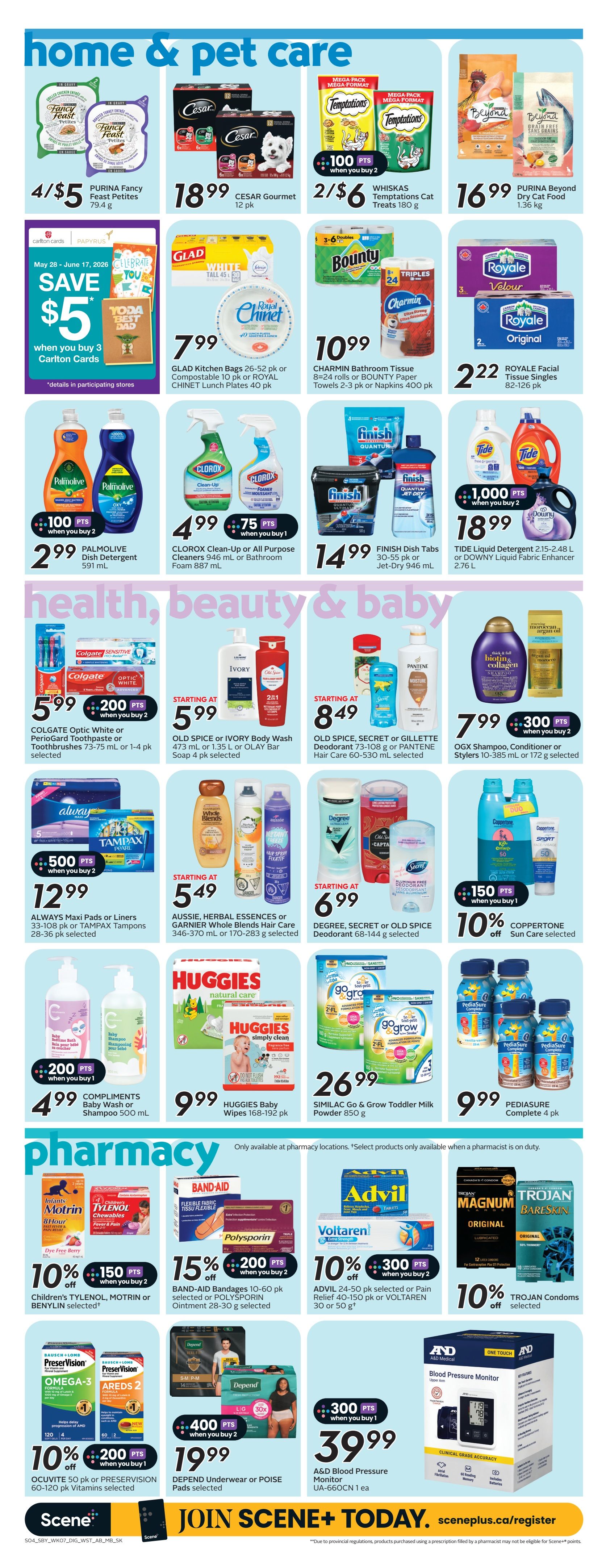 Safeway Alberta flyer page 18 features Home & Pet Care, Health, Beauty & Baby, and Pharmacy specials. In Home & Pet Care, find Purina Fancy Feast Petites for 4/$5, Cesar Gourmet dog food 12 pk for $18.99, Whiskas Temptations Cat Treats 180 g for 2/$6, and Purina Beyond Dry Cat Food 1.36 kg for $16.99. Also available are Glad Kitchen Bags or Royal Chinet Lunch Plates for $7.99, Charmin Bathroom Tissue or Bounty Paper Towels for $10.99, and Royale Facial Tissues for $2.22. Palmolive Dish Detergent is $2.99, Clorox Clean-Up or All Purpose Cleaners are $4.99, and Finish Dish Tabs or Jet-Dry is $14.99. Tide Liquid Detergent or Downy Fabric Enhancer is $18.99. In Health, Beauty & Baby, Colgate Toothpaste or Toothbrushes are $5.99 when you buy 2, Old Spice or Ivory Body Wash is starting at $5.99, and Old Spice, Secret or Gillette Hair Care or Deodorant is starting at $8.49. OGX Shampoo, Conditioner or Stylers are $7.99 when you buy 2. Always Maxi Pads or Tampons are $12.99 when you buy 2. Aussie or Garnier Whole Blends Hair Care is starting at $5.49. Degree, Secret or Old Spice Deodorant is starting at $6.99. Coppertone Sun Care is 10% off. Compliments Baby Wash or Shampoo is $4.99 when you buy 1. Huggies Baby Wipes are $9.99. Similac Go & Grow Toddler Milk Powder is $26.99. PediaSure Complete is $9.99. In Pharmacy, Children's Tylenol, Motrin or Benylin is 10% off when you buy 2. Band-Aid Bandages or Polysporin Ointment is 15% off when you buy 2. Advil or Voltaren products are 10% off when you buy 2. Trojan Condoms are 10% off. Ocuvite or PreserVision Vitamins are 10% off when you buy 1. Depend Underwear or Poise Pads are $19.99 when you buy 2. A&D Blood Pressure Monitor is $39.99 when you buy 1.