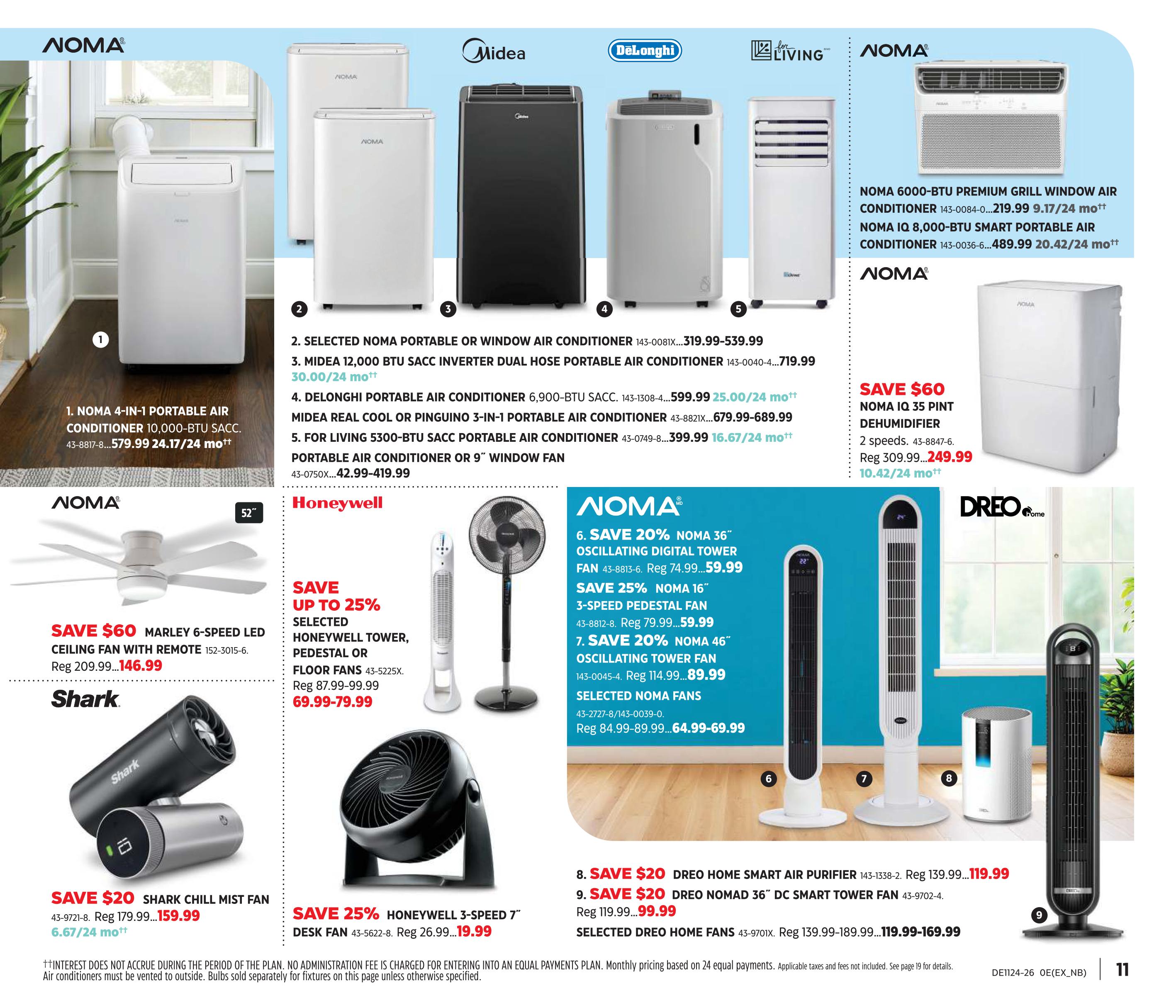 Page 11 of the Canadian Tire flyer featuring various fans, air conditioners, and a dehumidifier. Highlights include the NOMA 4-in-1 Portable Air Conditioner 10,000-BTU SACC for $579.99, Midea 12,000 BTU SACC Inverter Dual Hose Portable Air Conditioner for $719.99, and DeLonghi Portable Air Conditioner 6,900-BTU SACC for $599.99. Also featured are NOMA 6000-BTU Premium Grill Window Air Conditioner for $219.99 and NOMA IQ 8,000-BTU Smart Portable Air Conditioner for $489.99. Save $60 on the NOMA IQ 35 Pint Dehumidifier, now $249.99. Other deals include Save $60 on the Marley 6-Speed LED Ceiling Fan with Remote for $146.99, Save $20 on the Shark Chill Mist Fan for $159.99, and Save up to 25% on Honeywell Tower, Pedestal, or Floor Fans for $69.99-$79.99. NOMA oscillating digital tower fans are on sale, with 20% off the 36' model for $59.99 and 20% off the 46' model for $89.99. The NOMA 16' 3-speed pedestal fan is 25% off for $59.99. Additionally, Save $20 on the DREO Home Smart Air Purifier for $119.99 and Save $20 on the DREO Nomad 36' DC Smart Tower Fan for $119.99-$169.99.