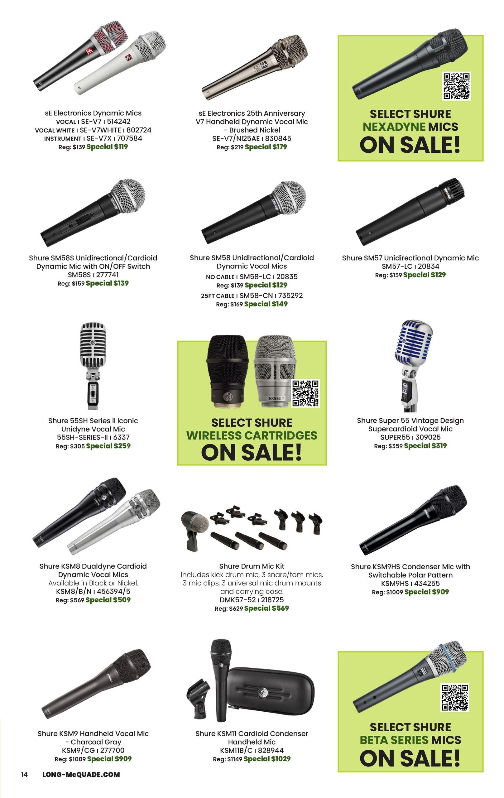 Page 14 of the Long & McQuade flyer featuring a variety of microphones on sale. Featured products include sE Electronics Dynamic Mics Vocal I SE-V7 and SE-V7X for $119, sE Electronics 25th Anniversary V7 Handheld Dynamic Vocal Mic in Brushed Nickel for $179, and Shure SM58S Unidirectional/Cardioid Dynamic Mic with ON/OFF Switch for $139. Also available are Shure SM58 Unidirectional/Cardioid Dynamic Vocal Mics (no cable or 25ft cable) starting at $129, and Shure SM57 Unidirectional Dynamic Mic for $129. The page highlights Shure Nexadyne Mics on Sale and Shure Wireless Cartridges on Sale. Other Shure microphones include the KSM8 Dualdyne Cardioid Dynamic Vocal Mic in Black or Nickel for $509, the KSM9HS Condenser Mic with Switchable Polar Pattern for $909, the KSM9 Handheld Vocal Mic in Charcoal Gray for $909, and the KSM11 Cardioid Condenser Handheld Mic for $1029. A Shure Drum Mic Kit, including a kick drum mic, snare/tom mics, mic clips, drum mounts, and a carrying case, is available for $569. Additionally, the Shure Super 55 Vintage Design Supercardioid Vocal Mic is on sale for $319. Select Shure Beta Series Mics are also on sale.