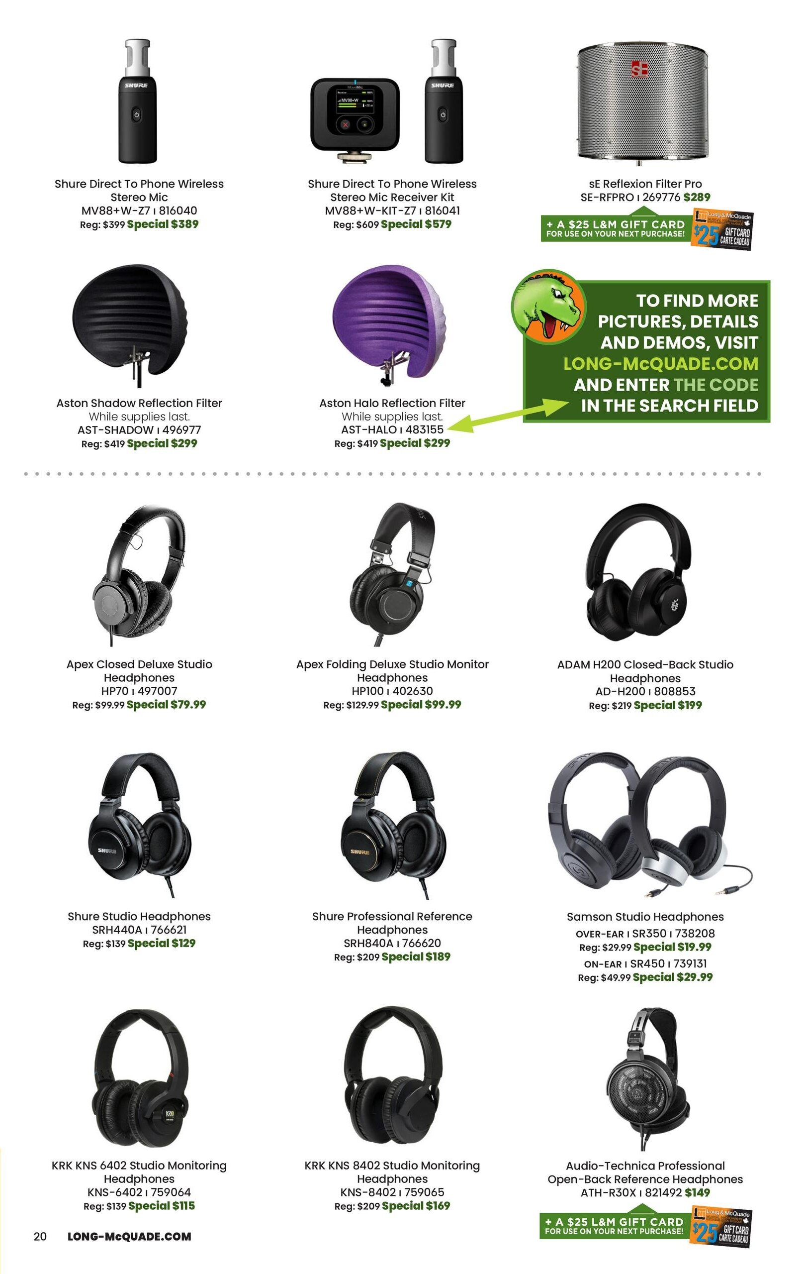 Page 20 of the Long & McQuade flyer specials featuring audio equipment. Products include Shure Direct To Phone Wireless Stereo Mic MV88+ for $389 (regular $399), Shure Direct To Phone Wireless Stereo Mic Receiver Kit MV88+W-KIT for $579 (regular $609), Aston Shadow Reflection Filter AST-SHADOW for $299 (regular $419), Aston Halo Reflection Filter AST-HALO for $299 (regular $419), sE Reflexion Filter Pro SE-RFPRO for $289. Also featured are Apex Closed Deluxe Studio Headphones HP70 for $79.99 (regular $99.99), Apex Folding Deluxe Studio Monitor Headphones HP100 for $99.99 (regular $129.99), ADAM H200 Closed-Back Studio Headphones AD-H200 for $199 (regular $219). Further headphone options include Shure Studio Headphones SRH440A for $129 (regular $139), Shure Professional Reference Headphones SRH840A for $189 (regular $209), Samson Studio Headphones OVER-EAR SR350 for $19.99 (regular $29.99) and ON-EAR SR450 for $29.99 (regular $49.99), KRK KNS 6402 Studio Monitoring Headphones KNS-6402 for $115 (regular $139), KRK KNS 8402 Studio Monitoring Headphones KNS-8402 for $169 (regular $209), and Audio-Technica Professional Open-Back Reference Headphones ATH-R70X for $149. A promotion offers a $25 L&M Gift Card with select purchases. Visit long-mcquade.com for more details.