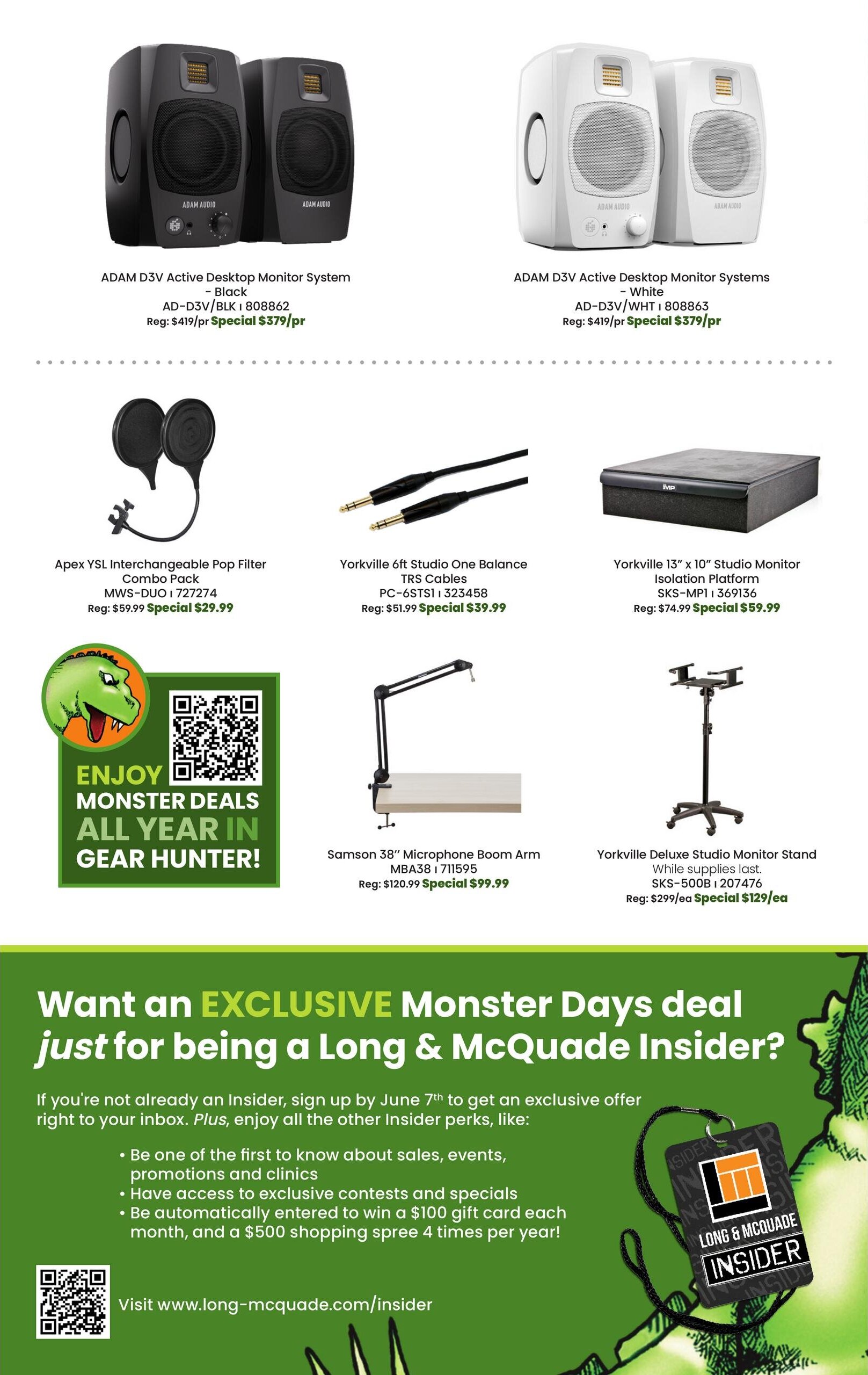 Long & McQuade flyer specials page 23 features deals on audio equipment. Top row includes ADAM D3V Active Desktop Monitor Systems in Black and White, both on special for $379/pr (regularly $419/pr). Middle row showcases the Apex YSL Interchangeable Pop Filter Combo Pack for $29.99 (regularly $59.99), Yorkville 6ft Studio One Balance TRS Cables for $39.99 (regularly $51.99), and a Yorkville 13' x 10' Studio Monitor Isolation Platform for $59.99 (regularly $74.99). Bottom row features a Samson 38' Microphone Boom Arm for $99.99 (regularly $120.99) and a Yorkville Deluxe Studio Monitor Stand on special for $129/ea (regularly $299/ea), while supplies last. A green banner promotes 'Enjoy Monster Deals All Year in Gear Hunter!' and invites readers to sign up for Long & McQuade Insider by June 7th for exclusive offers, early access to sales, contests, and shopping sprees.