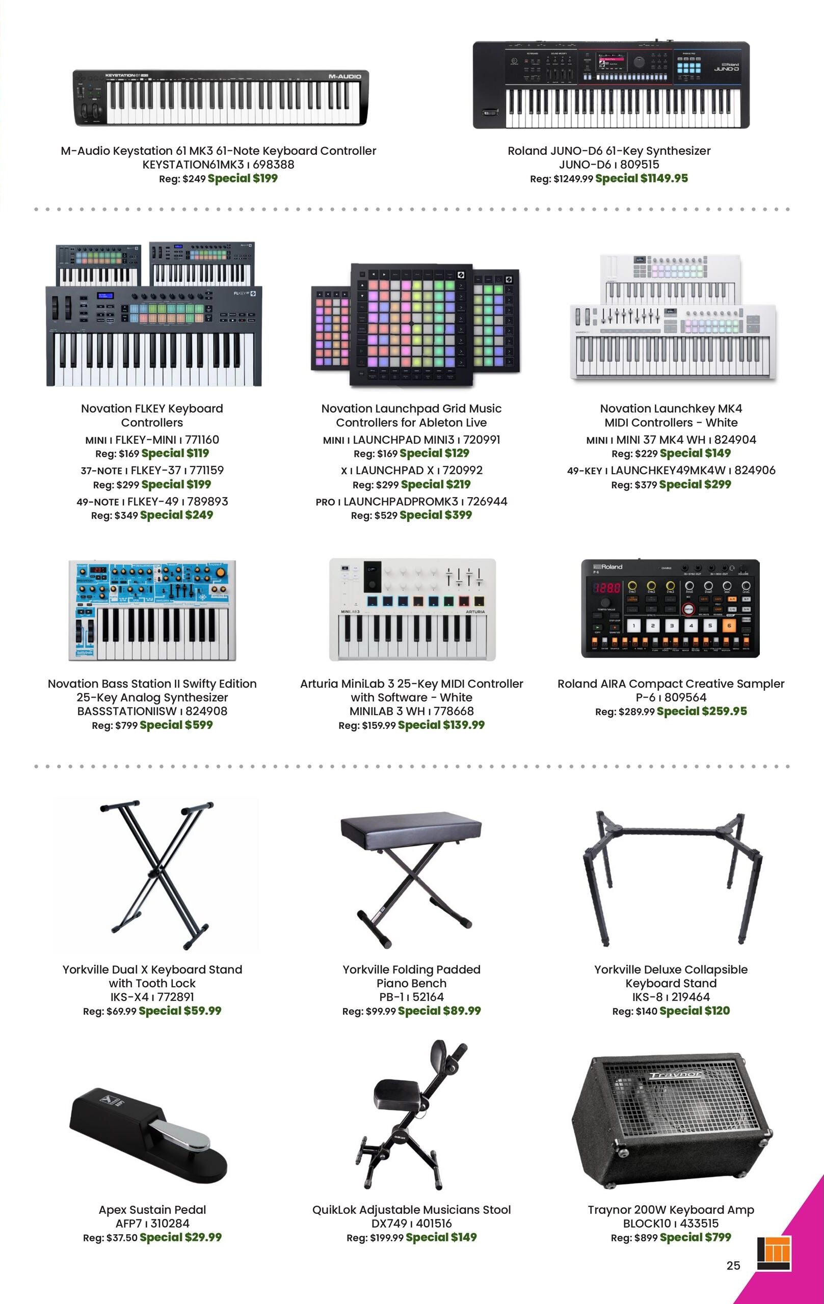Long & McQuade Monster Days flyer specials page 25 features a variety of musical instruments and accessories. Top row includes the M-Audio Keystation 61 MK3 61-Note Keyboard Controller on special for $199 (regular $249) and the Roland JUNO-D6 61-Key Synthesizer for $1149.95 (regular $1249.99). Middle row showcases Novation FLKEY Keyboard Controllers starting at $119, Novation Launchpad Grid Music Controllers for Ableton Live starting at $129, Novation Launchkey MK4 MIDI Controllers - White starting at $149, Novation Bass Station II Swifty Edition 25-Key Analog Synthesizer for $599 (regular $799), Arturia MiniLab 3 25-Key MIDI Controller with Software - White for $139.99 (regular $159.99), and Roland AIRA Compact Creative Sampler for $259.95 (regular $289.99). Bottom row features accessories: Yorkville Dual X Keyboard Stand with Tooth Lock for $59.99 (regular $69.99), Yorkville Folding Padded Piano Bench for $89.99 (regular $99.99), Yorkville Deluxe Collapsible Keyboard Stand for $120 (regular $140), Apex Sustain Pedal for $29.99 (regular $37.50), QuikLok Adjustable Musicians Stool for $149 (regular $199.99), and Traynor 200W Keyboard Amp for $799 (regular $899).