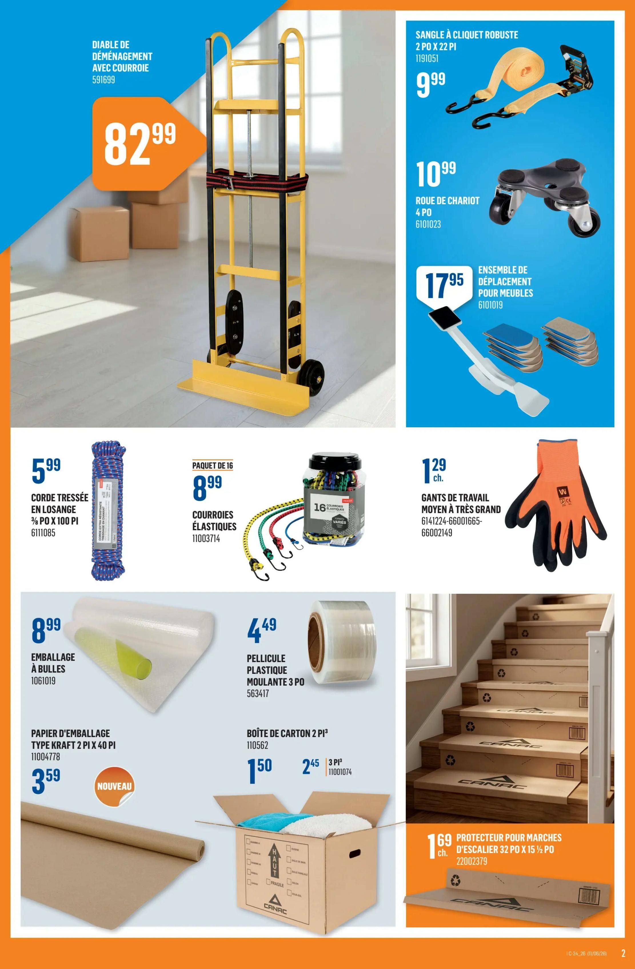 Canac weekly flyer specials page 2 features a large yellow hand truck with a strap for $82.99. To the right, a robust ratchet strap set is available for $9.99, and a 4-piece furniture dolly for $10.99. A furniture moving kit is priced at $17.95. On the lower section, a 50-foot braided rope in orange is $5.99. A pack of 16 elastic bungee cords is $8.99. Orange and black work gloves (medium to large) are $1.29 each. Bubble wrap packaging is $8.99. Clear stretch wrap film (3 rolls) is $4.49. New Kraft paper packaging, 2 ft x 40 ft, is $3.59. A 3-piece cardboard box set is $1.50 for the first box and $2.45 for the other two. Stair protectors, 32 in x 15.5 in, are $1.69 each.