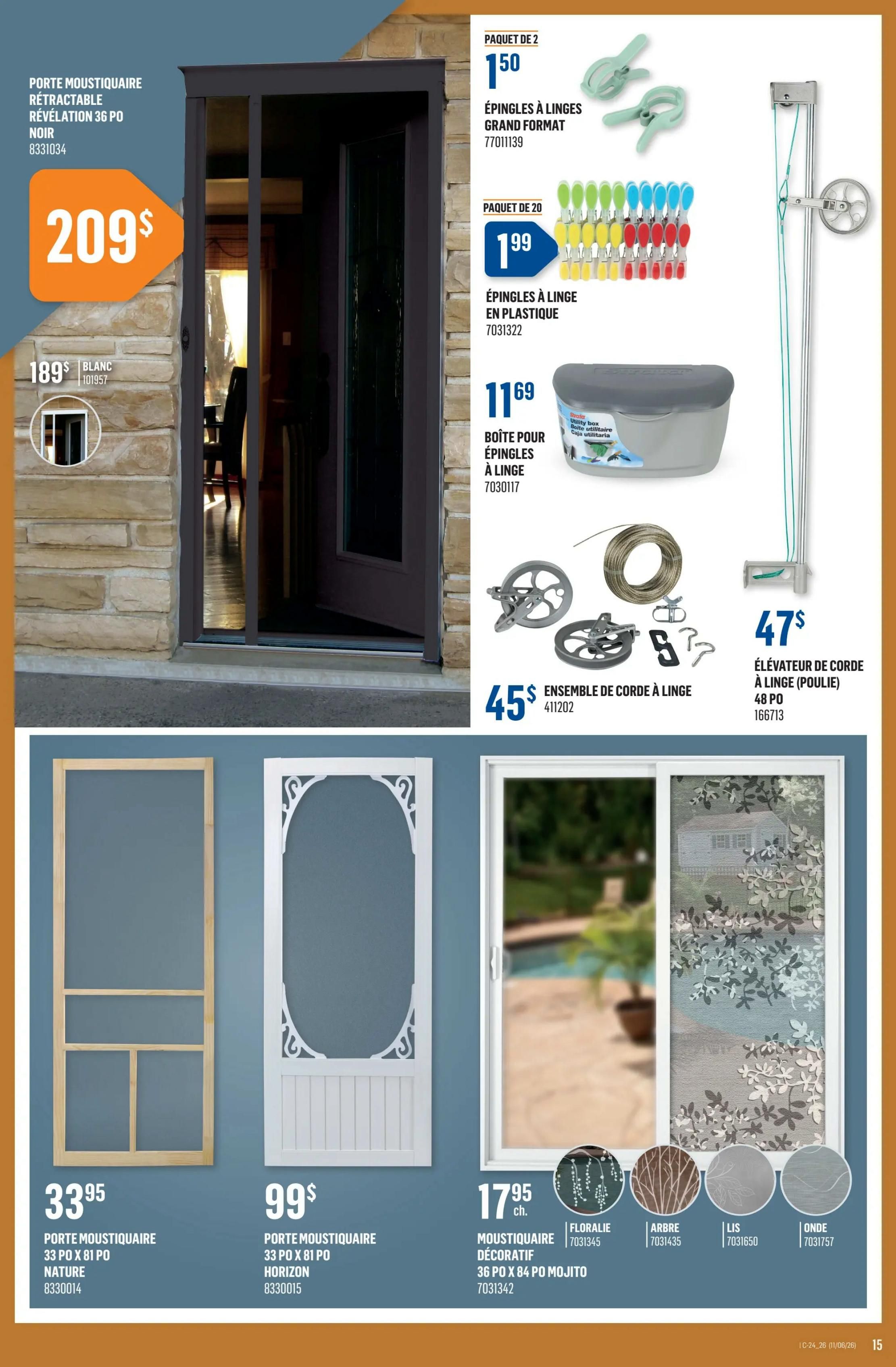 Canac weekly flyer specials page 15 features a retractable screen door in black for $209 and in white for $189. Also available are various screen doors: a 33' x 81' Nature screen door for $33.95, a 33' x 81' Horizon screen door for $99, and a decorative 36' x 84' screen door in Mojito style for $17.95, with options for Floralie, Arbre, Lis, and Onde patterns. Other items include a 2-pack of large clothespins for $1.50, a 20-pack of plastic clothespins for $1.99, a utility box for clothespins for $11.69, a clothesline rope ensemble for $45, and a 48 ft. clothesline elevator (pulley) for $47.