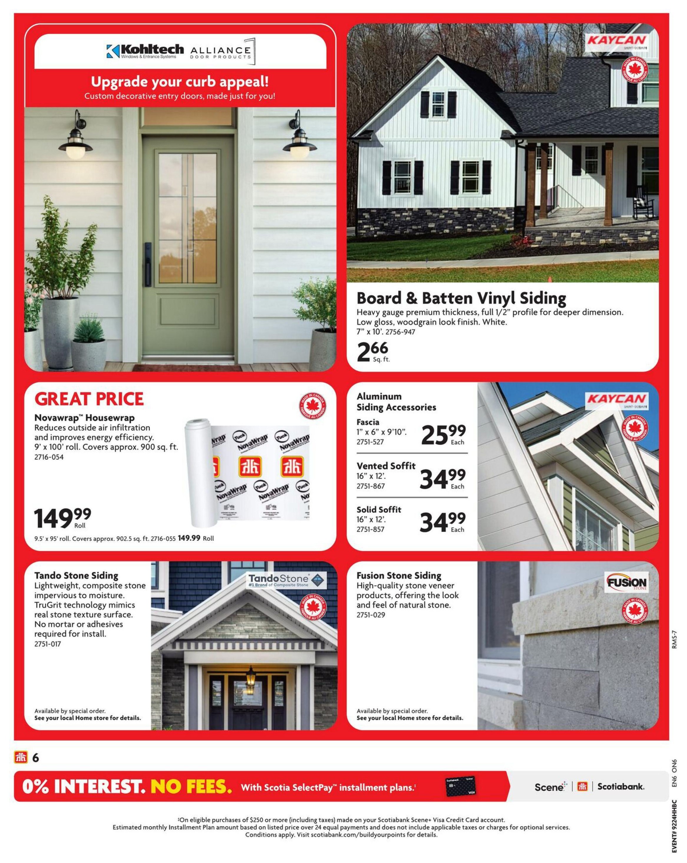 Home Hardware flyer page 7 features decorative entry doors and exterior finishing products. Highlighted items include Novawrap Housewrap for $149.99 per roll, reducing air infiltration and improving energy efficiency. Board & Batten Vinyl Siding is available for $2.66 per sq. ft. Aluminum Siding Accessories include Fascia for $25.99 each, Vented Soffit for $34.99 each, and Solid Soffit for $34.99 each. Tando Stone Siding, a lightweight composite stone veneer, is available by special order. Fusion Stone Siding, offering the look and feel of natural stone, is also available by special order. The page also promotes 0% interest, no fees with Scotia SelectPay installment plans on eligible purchases of $250 or more.