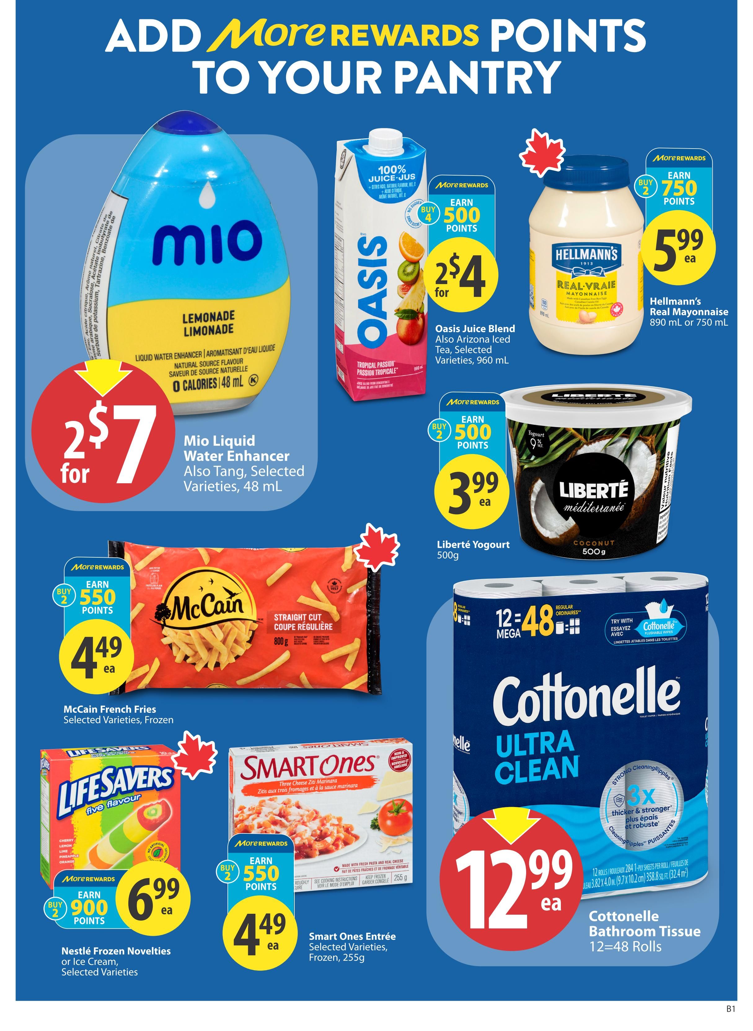 Save-On-Foods weekly flyer specials page 17 features a promotion to add more REWARDS POINTS to your pantry. On the left, Mio Liquid Water Enhancer, selected varieties, 48 mL, is on sale for 2 for $7, with an offer to earn 500 REWARDS POINTS when you buy 4. Next to it, Oasis Juice Blend, selected varieties, 960 mL, is 2 for $4, with an offer to earn 500 REWARDS POINTS when you buy 4. Hellmann's Real Mayonnaise, 890 mL or 750 mL, is $5.99 each, with an offer to earn 750 REWARDS POINTS when you buy 2. Liberté Yogurt, coconut flavour, 500g, is $3.99 each, with an offer to earn 500 REWARDS POINTS when you buy 2. McCain French Fries, selected varieties, frozen, 800g, are $4.49 each, with an offer to earn 550 REWARDS POINTS when you buy 2. Nestlé Frozen Novelties or Ice Cream, selected varieties, are $6.99 each, with an offer to earn 900 REWARDS POINTS when you buy 2. Smart Ones Entrée, selected varieties, frozen, 255g, are $4.49 each, with an offer to earn 550 REWARDS POINTS when you buy 2. Finally, Cottonelle Ultra Clean Bathroom Tissue, 12-48 rolls, is $12.99 each.