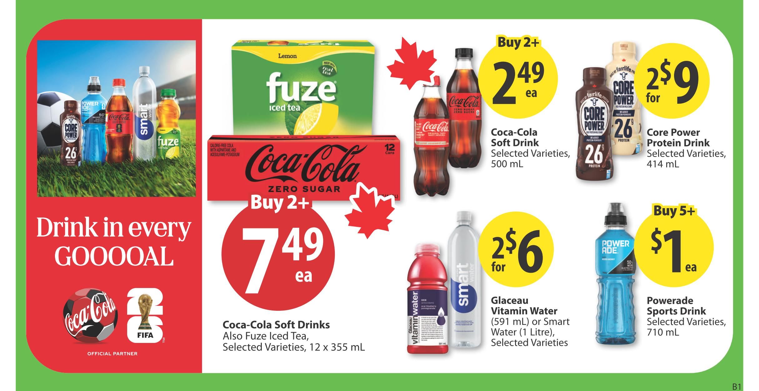 Save-On-Foods weekly flyer specials page 21 features a variety of beverages. Coca-Cola Zero Sugar soft drinks and Fuze Iced Tea are on sale, buy 2 or more for $7.49 each for a 12 x 355 mL pack. Core Power Protein Drink, selected varieties, 414 mL, is on sale for 2 for $9. Glaceau Vitamin Water (591 mL) or Smart Water (1 Litre), selected varieties, are on sale for 2 for $6. Powerade Sports Drink, selected varieties, 710 mL, is on sale when you buy 5 or more for $1 each. The page also features a 'Drink in every GOOOOAL' promotion with Coca-Cola branding and FIFA World Cup imagery.