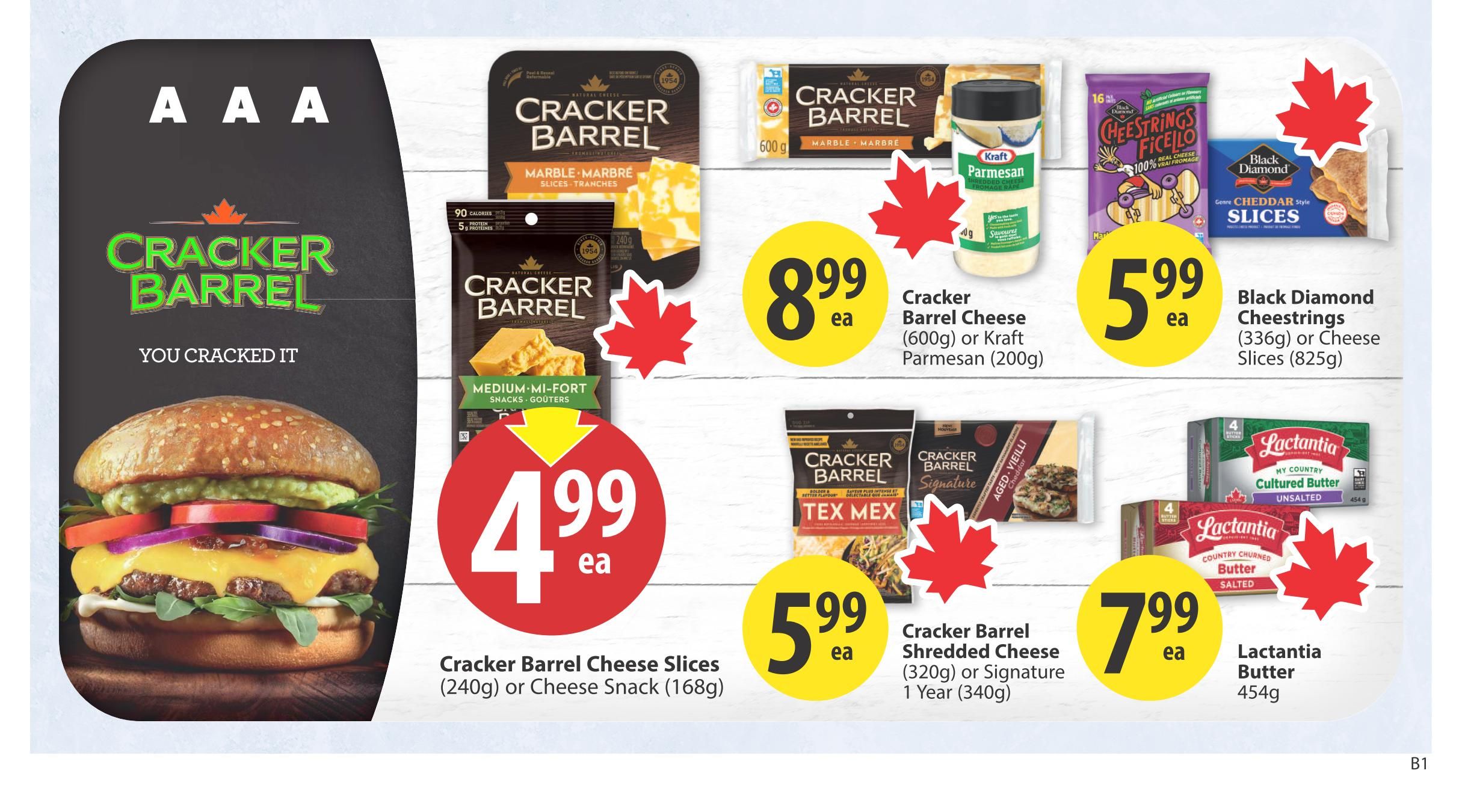Save-On-Foods weekly flyer specials page 24 features a large image of a burger with Cracker Barrel cheese. Featured products include Cracker Barrel Cheese Slices (240g) or Cheese Snack (168g) for $4.99 each. Cracker Barrel Cheese (600g) or Kraft Parmesan (200g) is $8.99 each. Cracker Barrel Shredded Cheese (320g) or Signature 1 Year Cheddar (340g) is $5.99 each. Also available are Black Diamond Cheestrings (336g) or Cheese Slices (825g) for $5.99 each, and Lactantia Butter (454g) for $7.99 each.