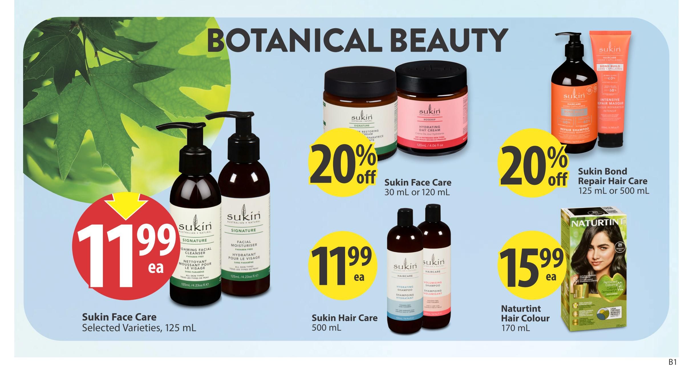 Save-On-Foods weekly flyer specials page 30 features 'Botanical Beauty' products. Sukin Face Care, selected varieties, 125 mL, is on sale for $11.99 each. Sukin Face Care, 30 mL or 120 mL, is 20% off. Sukin Bond Repair Hair Care, 125 mL or 500 mL, is also 20% off. Sukin Hair Care, 500 mL, is priced at $11.99 each. Naturtint Hair Colour, 170 mL, is $15.99 each.