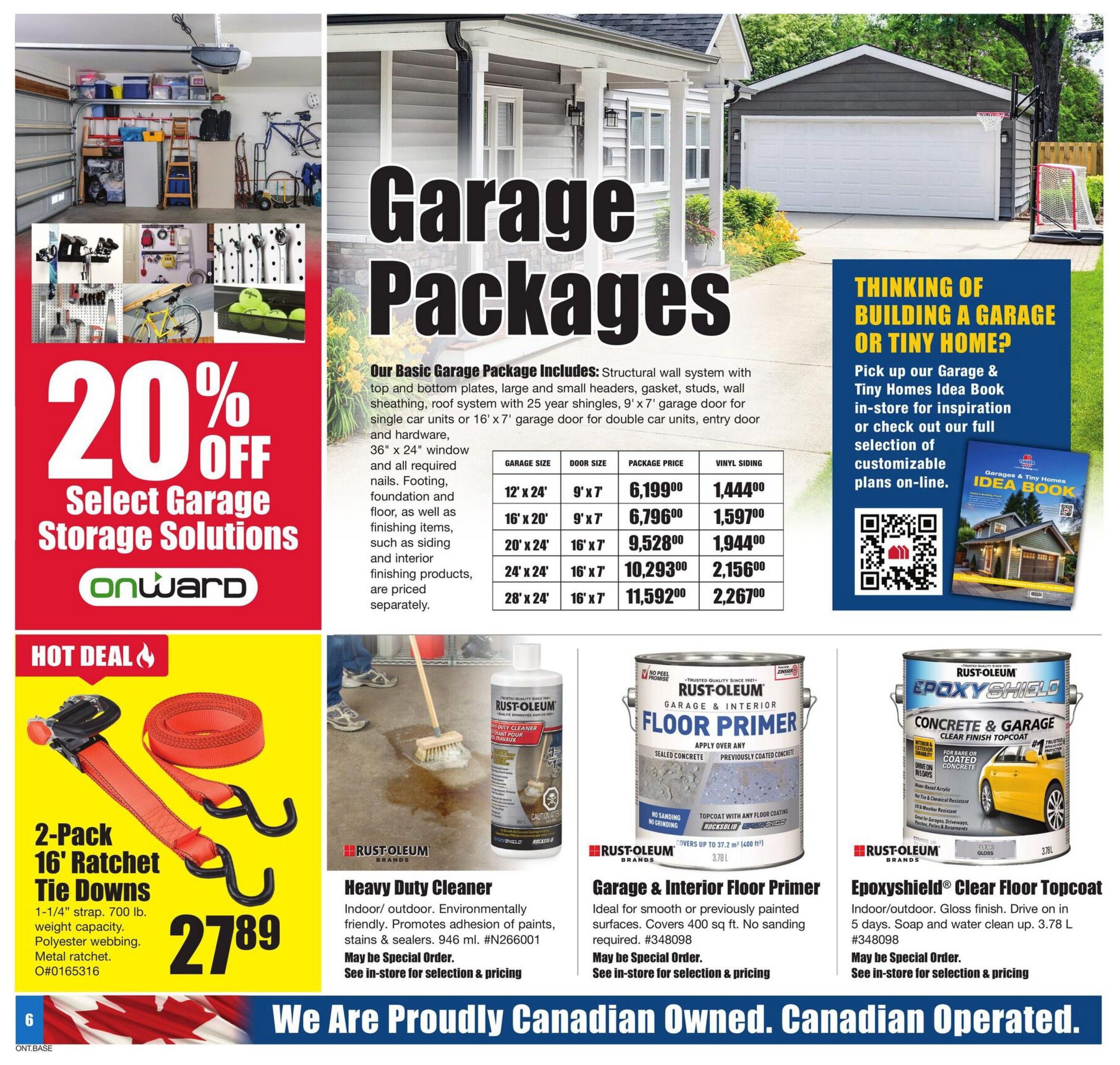 Timber Mart flyer specials page 6 features 'Garage Packages' with various sizes and prices, including 12' x 24' for $6,199.00 and 28' x 24' for $11,592.00. A '20% OFF Select Garage Storage Solutions' offer from Onward is displayed. Hot Deals include a 2-pack of 16' Ratchet Tie Downs for $27.89. Also featured are Rust-Oleum Heavy Duty Cleaner for $27.89, Rust-Oleum Garage & Interior Floor Primer, and Rust-Oleum Epoxyshield Clear Floor Topcoat. The page also promotes picking up a 'Garage & Tiny Homes Idea Book' in-store for inspiration.
