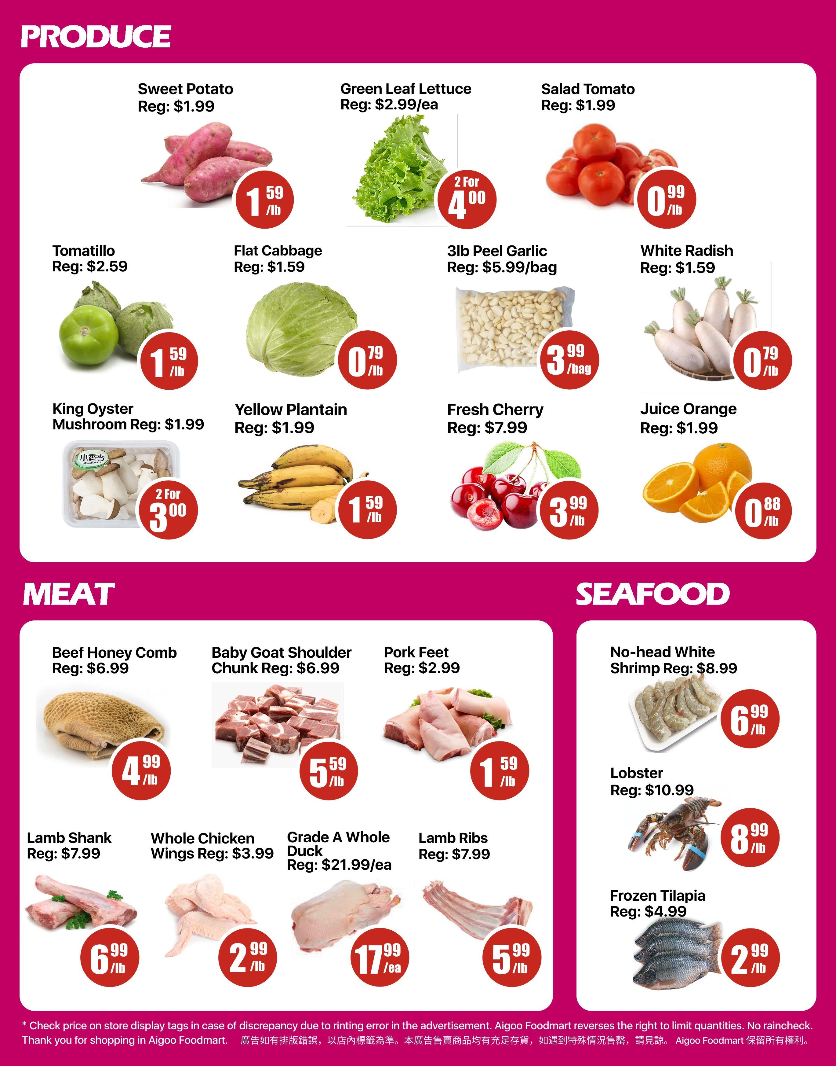 Aigoo Foodmart weekly flyer specials page 2 features produce, meat, and seafood. Produce includes Sweet Potato at $1.59/lb, Green Leaf Lettuce at 2 for $4.00, Salad Tomato at $0.99/lb, Tomatillo at $1.59/lb, Flat Cabbage at $0.79/lb, 3lb Peel Garlic at $3.99/bag, White Radish at $0.79/lb, King Oyster Mushroom at 2 for $3.00, Yellow Plantain at $1.59/lb, Fresh Cherry at $3.99/lb, and Juice Orange at $0.88/lb. Meat selections include Beef Honey Comb at $4.99/lb, Baby Goat Shoulder Chunk at $5.59/lb, Pork Feet at $1.59/lb, Lamb Shank at $6.99/lb, Whole Chicken Wings at $2.99/lb, Grade A Whole Duck at $17.99/ea, and Lamb Ribs at $5.99/lb. Seafood options are No-head White Shrimp at $6.99/lb, Lobster at $8.99/lb, and Frozen Tilapia at $2.99/lb.