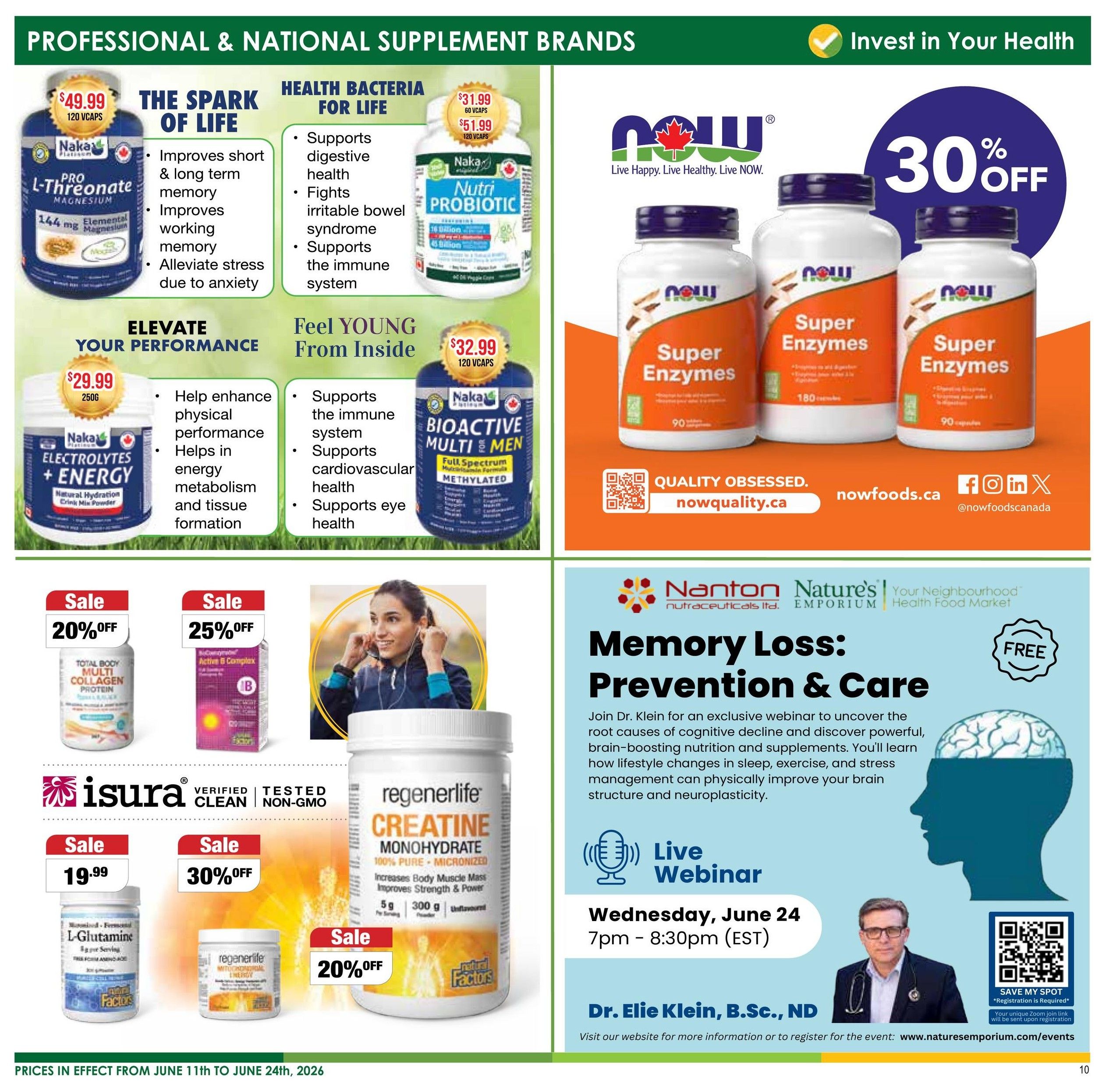 Nature's Emporium flyer page 10 features professional and national supplement brands. Featured products include Naka Pro L-Threonate Magnesium for $49.99, Naka Nutri Probiotic for $31.99 (60 vcaps) and $51.99 (120 vcaps), and Naka Electrolytes + Energy for $29.99. Also highlighted are NOW Super Enzymes with a 30% off discount. Below, find sale items: Total Body Multi Collagen Protein with 20% off, Active B Complex with 25% off, Factors L-Glutamine for $19.99, and Regenerlife Creatine Monohydrate with 20% off. The page also promotes a free live webinar on Memory Loss: Prevention & Care with Dr. Elie Klein, B.Sc., ND on Wednesday, June 24, from 7pm - 8:30pm (EST). Visit naturesemporium.com/events for more information. Prices are effective from June 11th to June 24th, 2026.
