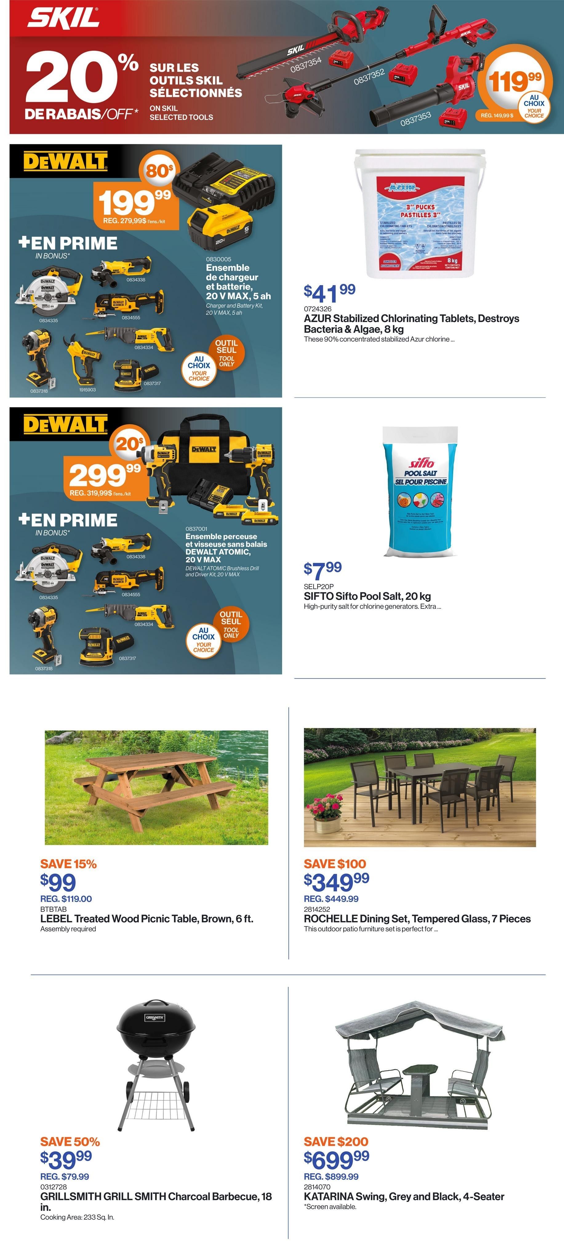 Patrick Morin Weekly Flyer Specials Page 3. Features SKIL selected tools with 20% off, including a hedge trimmer and leaf blower, priced at $119.99. Also, a DEWALT 20V MAX, 5 Ah charger and battery kit is $199.99, with a bonus tool choice. Another DEWALT ATOMIC Brushless Drill and Driver Kit, 20V MAX, is $299.99 with a bonus tool choice. AZUR Stabilized Chlorinating Tablets, 8 kg, are $41.99. SIFTO Pool Salt, 20 kg, is $7.99. Save 15% on the LEBEL Treated Wood Picnic Table, brown, 6 ft., for $99. Save $100 on the ROCHELLE Dining Set, tempered glass, 7 pieces, for $349.99. Save 50% on the GRILLSMITH Charcoal Barbecue, 18 in., for $39.99. Save $200 on the KATARINA Swing, grey and black, 4-seater, for $699.99.