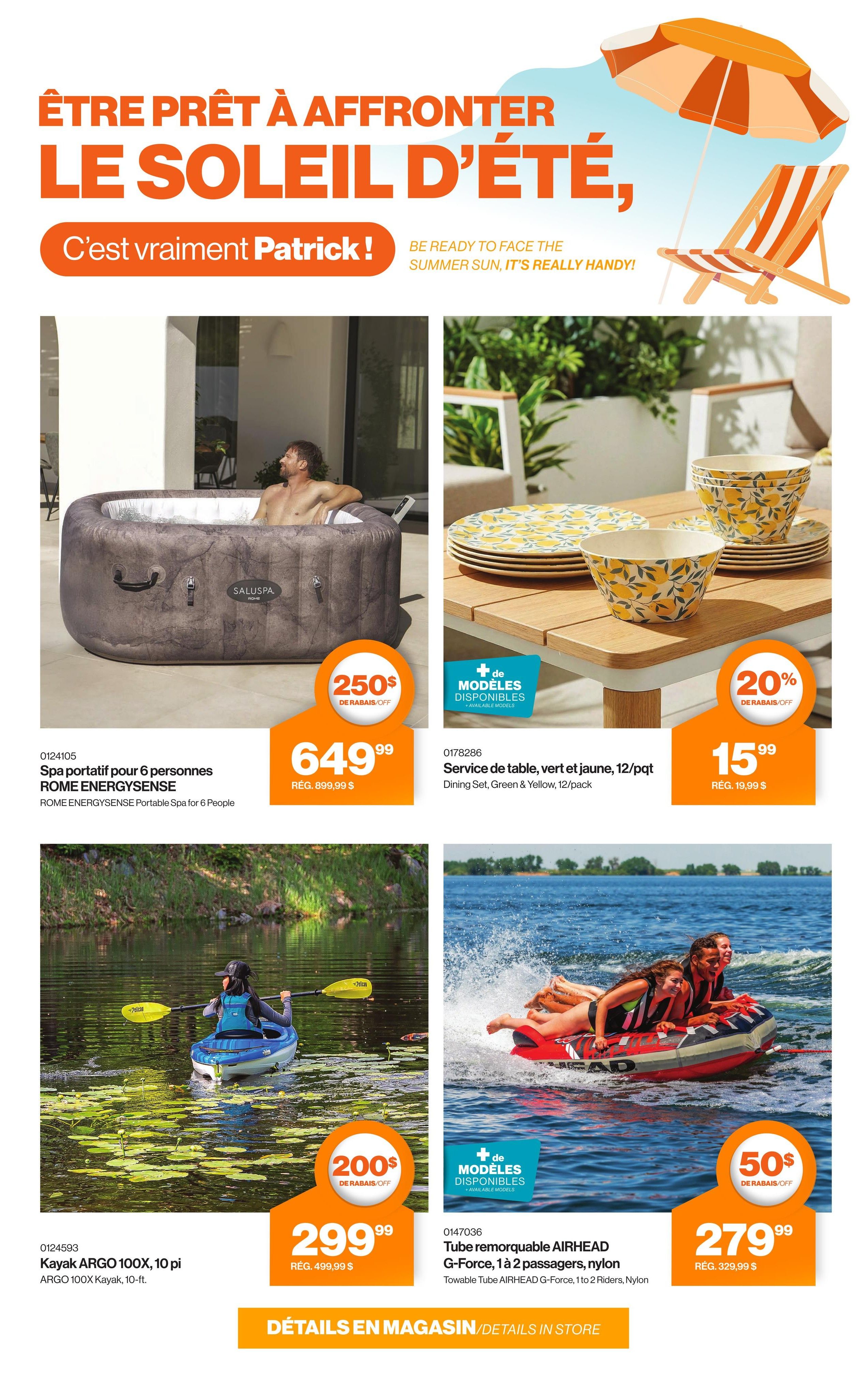Patrick Morin flyer page featuring summer fun items. A SALUSPA ROME ENERGYSENSE portable spa for 6 people is on sale for $649.99, down from $899.99, with a $250 discount. A green and yellow 12-pack dining set is available for $15.99, a 20% discount from $19.99. A KAYAK ARGO 100X, 10-ft kayak is priced at $299.99, with a $200 discount from $499.99. A towable AIRHEAD G-Force tube for 1 to 2 riders is on sale for $279.99, down $50 from $329.99. The page headline reads 'Be Ready to Face the Summer Sun, It's Really Handy!'.