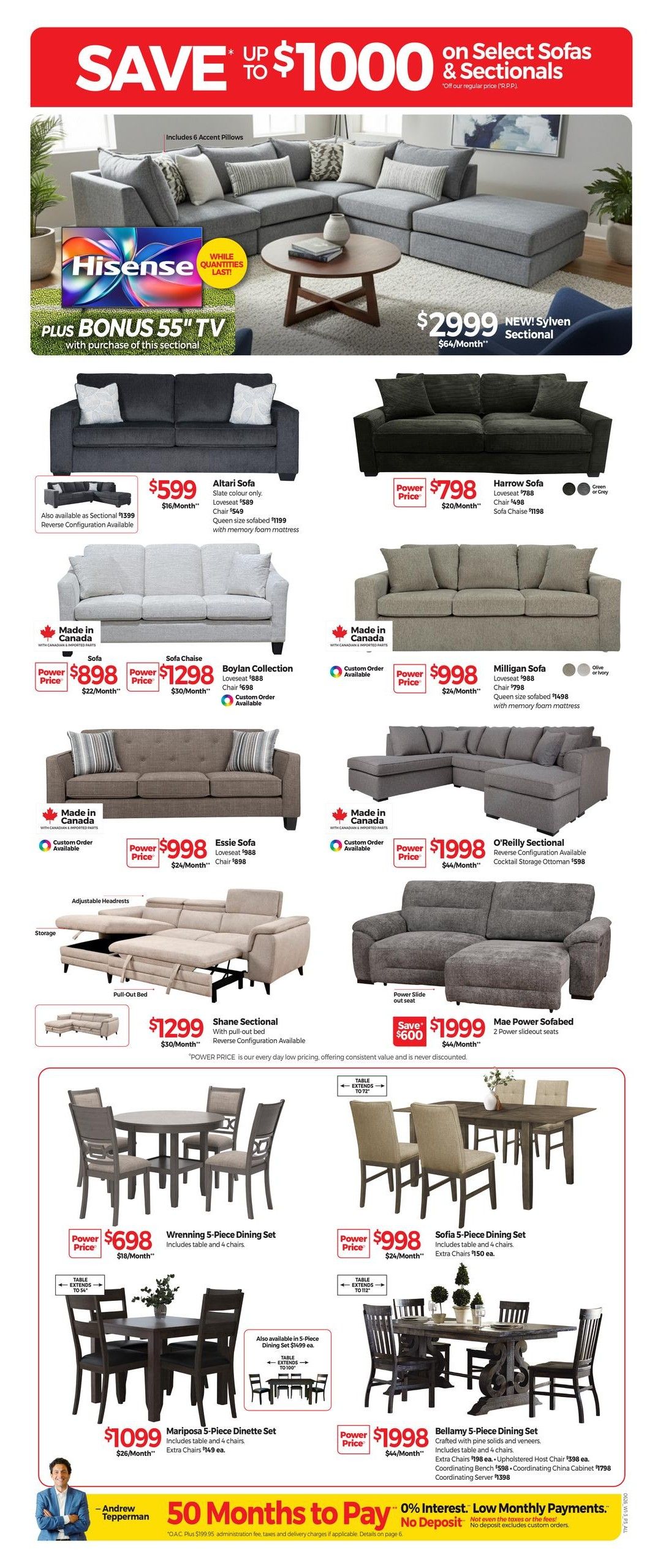 Tepperman's Weekly Flyer Specials Page 3: Save up to $1000 on select sofas and sectionals. Featured is the NEW Sylven Sectional for $2999, with a bonus 55' TV with purchase. Other sofas include the Altari Sofa for $599, Harrow Sofa for $798, Boylan Collection sofa for $898, Milligan Sofa for $998, Essie Sofa for $998, and O'Reilly Sectional for $1998. Sectionals like the Shane Sectional with pull-out bed are $1299, and the Mae Power Sofabed is $1999. Dining sets include the Wrenning 5-Piece Dining Set for $698, Mariposa 5-Piece Dinette Set for $1099, Sofia 5-Piece Dining Set for $998, and the Bellamy 5-Piece Dining Set for $1998. Financing options include 50 months to pay with 0% interest and no deposit. Andrew Tepperman is featured.