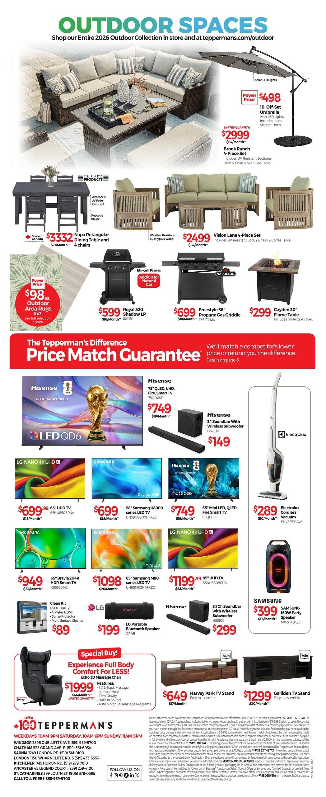 Tepperman's Weekly Flyer Specials Page 8. Outdoor Spaces collection featuring a large sectional sofa with coffee table, a Napa Retangular Dining Table with 4 chairs for $3332, and a Broil King Royal 320 Shadow LP grill for $599. Also available are a Broil King Freestyle 36' Propane Gas Griddle for $699 and a Cayden 30' Flame Table for $299. Outdoor area rugs are on special for $98. Electronics include a Hisense 75' QLED UHD Fire Smart TV for $749, a Hisense 2.1 Soundbar with Wireless Subwoofer for $149, LG Nano 4K UHD TVs starting at $699.99, Samsung 58' U8000 series LED TV for $699, Hisense 65' Mini LED QLED Fire Smart TV for $749, Sony 65' Bravia 4K HDR Smart TV for $949, Samsung 65' M80 series LED TV for $1098, and an 85' UHD TV for $1199.99. Other items include a LG Portable Bluetooth Speaker for $199, an Electrolux Cordless Vacuum for $289, and a Samsung 160W Party Speaker for $399. A special buy features the Echo 3D Massage Chair for $1999. Furniture includes a Harvey Park TV Stand for $649 and a Galliden TV Stand for $1299. Tepperman's offers a Price Match Guarantee.