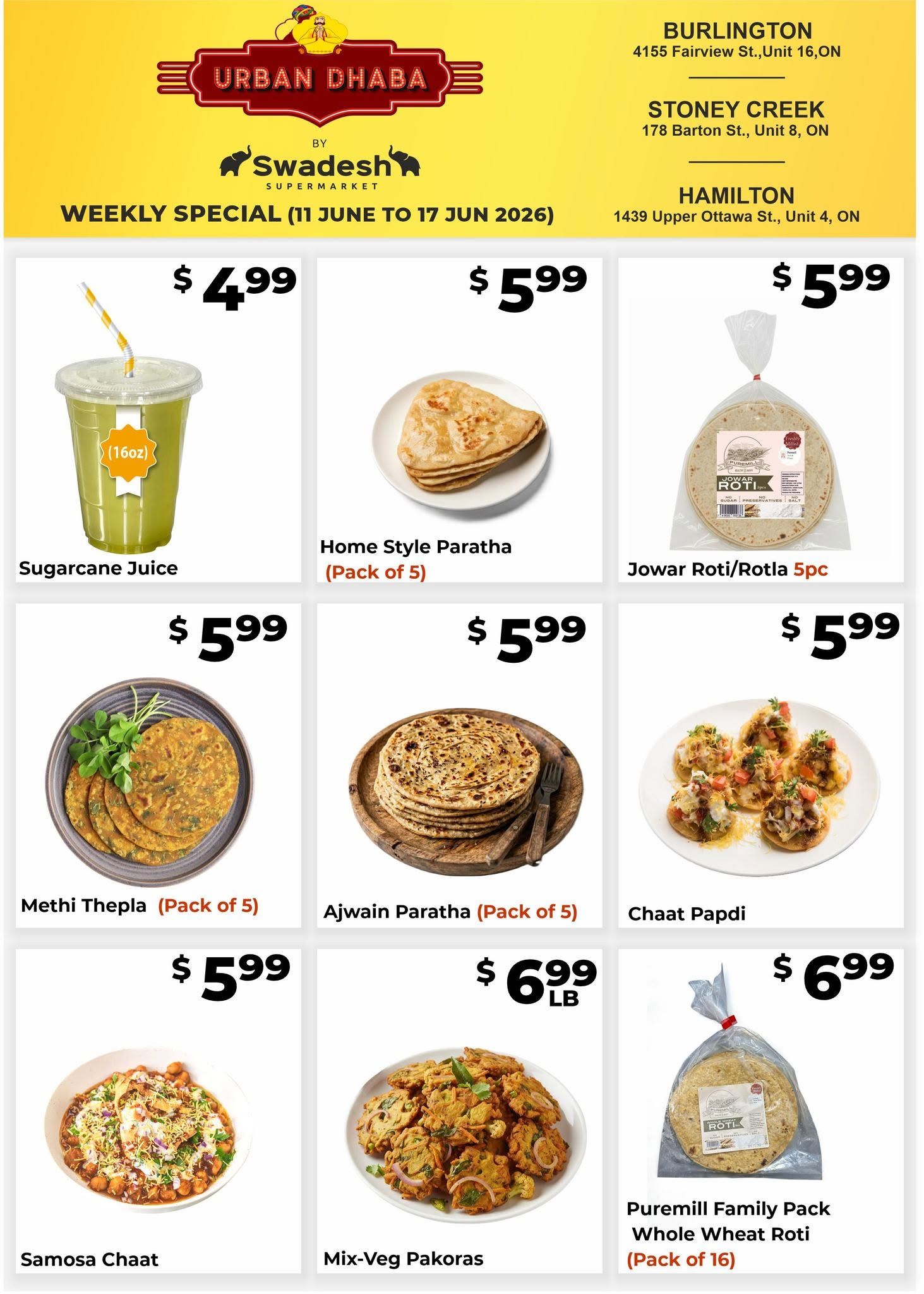 Swadesh Supermarket weekly specials from June 11 to June 17, 2026, featuring Urban Dhaba products. Items include Sugarcane Juice for $4.99, Home Style Paratha (Pack of 5) for $5.99, Jowar Roti/Rotla 5pc for $5.99, Methi Thepla (Pack of 5) for $5.99, Ajwain Paratha (Pack of 5) for $5.99, Chaat Papdi for $5.99, Samosa Chaat for $5.99, Mix-Veg Pakoras for $6.99 LB, and Puremill Family Pack Whole Wheat Roti (Pack of 16) for $6.99.