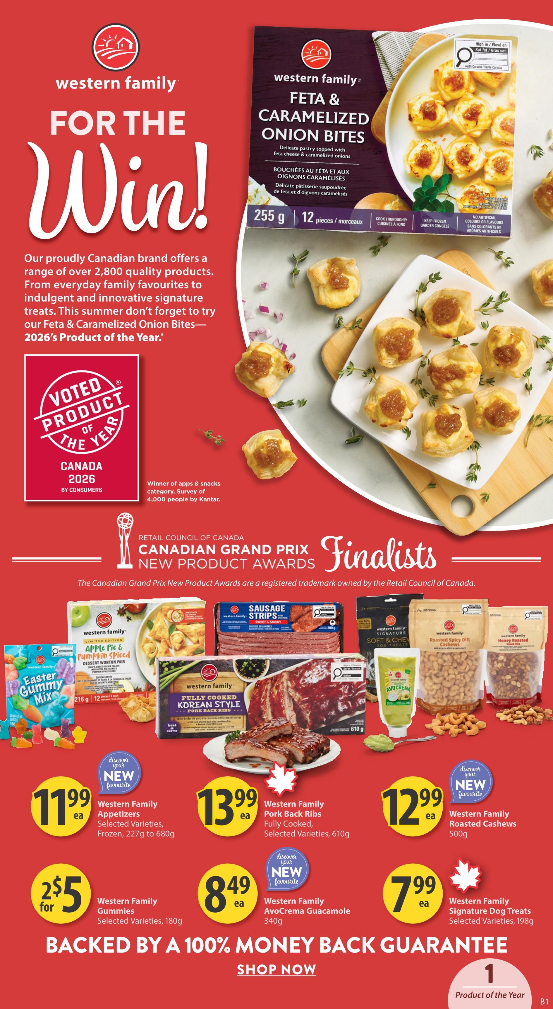Save-On-Foods flyer page 2 features Western Family Feta & Caramelized Onion Bites, voted Product of the Year 2026. Also highlighted are Western Family Easter Gummy Mix, Apple Pie & Pumpkin Spiced Dessert Wonton Pair, Sausage Strips, Fully Cooked Korean Style Pork Back Ribs, Signature Soft & Chewy Treats, Roasted Spicy Dill Cashews, and Honey Roasted Cashews. Featured deals include Western Family Appetizers for $11.99, Western Family Pork Back Ribs for $13.99, Western Family Roasted Cashews for $12.99, Western Family Gummies for 2 for $5, Western Family AvoCrema Guacamole for $8.49, and Western Family Signature Dog Treats for $7.99. The page also mentions the Canadian Grand Prix New Product Awards finalists and a 100% money back guarantee.