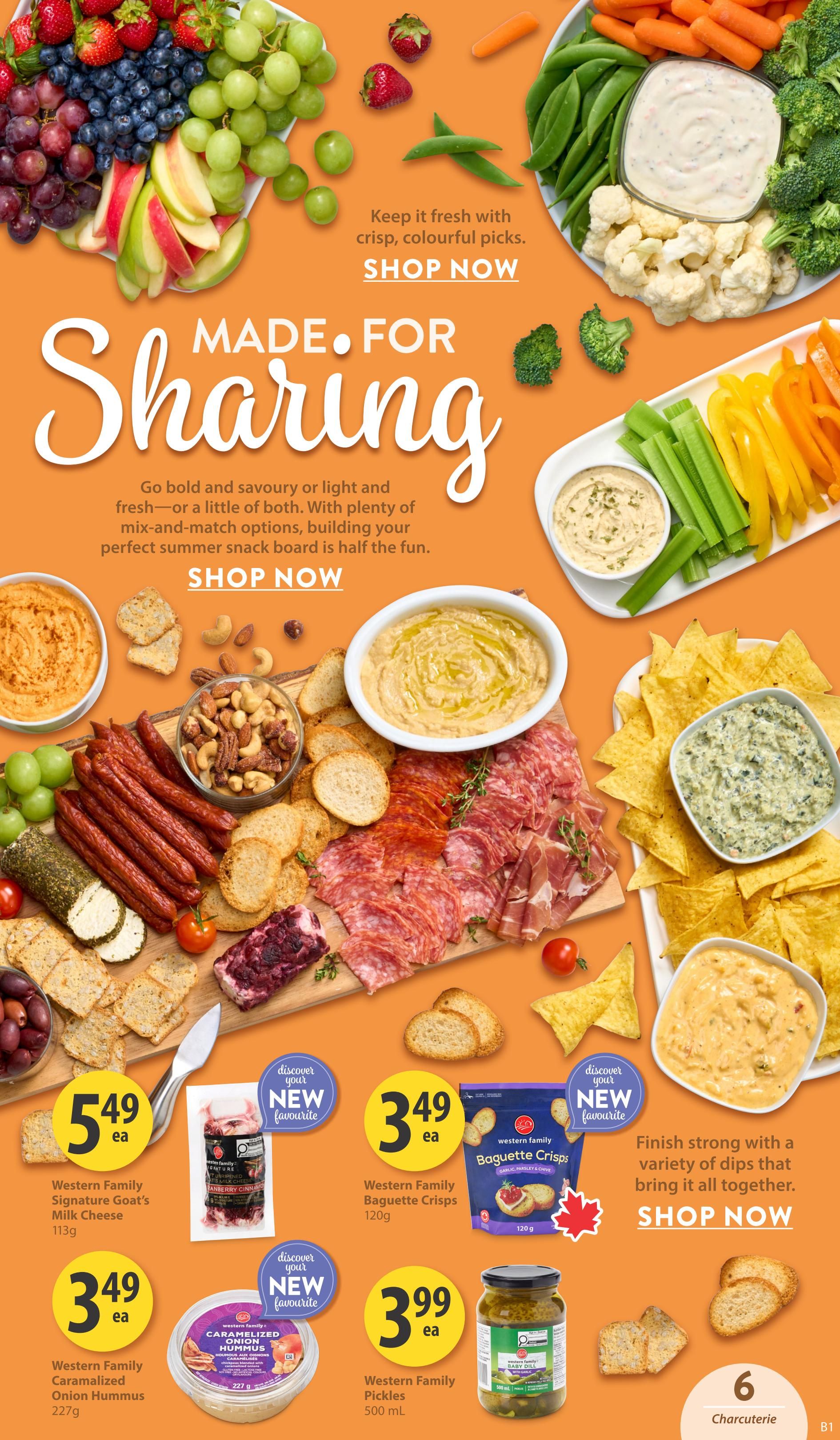 Save-On-Foods Alberta flyer, page 7. This page is themed 'Made. For Sharing.' and features various snack board items. Top section shows fresh produce like strawberries, grapes, apples, carrots, snap peas, broccoli, cauliflower, celery, and bell peppers with dips. The main section displays a charcuterie board with salami, prosciutto, sausages, nuts, crackers, and dips. Featured products include Western Family Signature Goat's Milk Cheese for $5.49, Western Family Caramelized Onion Hummus for $3.49, Western Family Baguette Crisps for $3.49, and Western Family Pickles for $3.99.99. The page also highlights new favourite products.