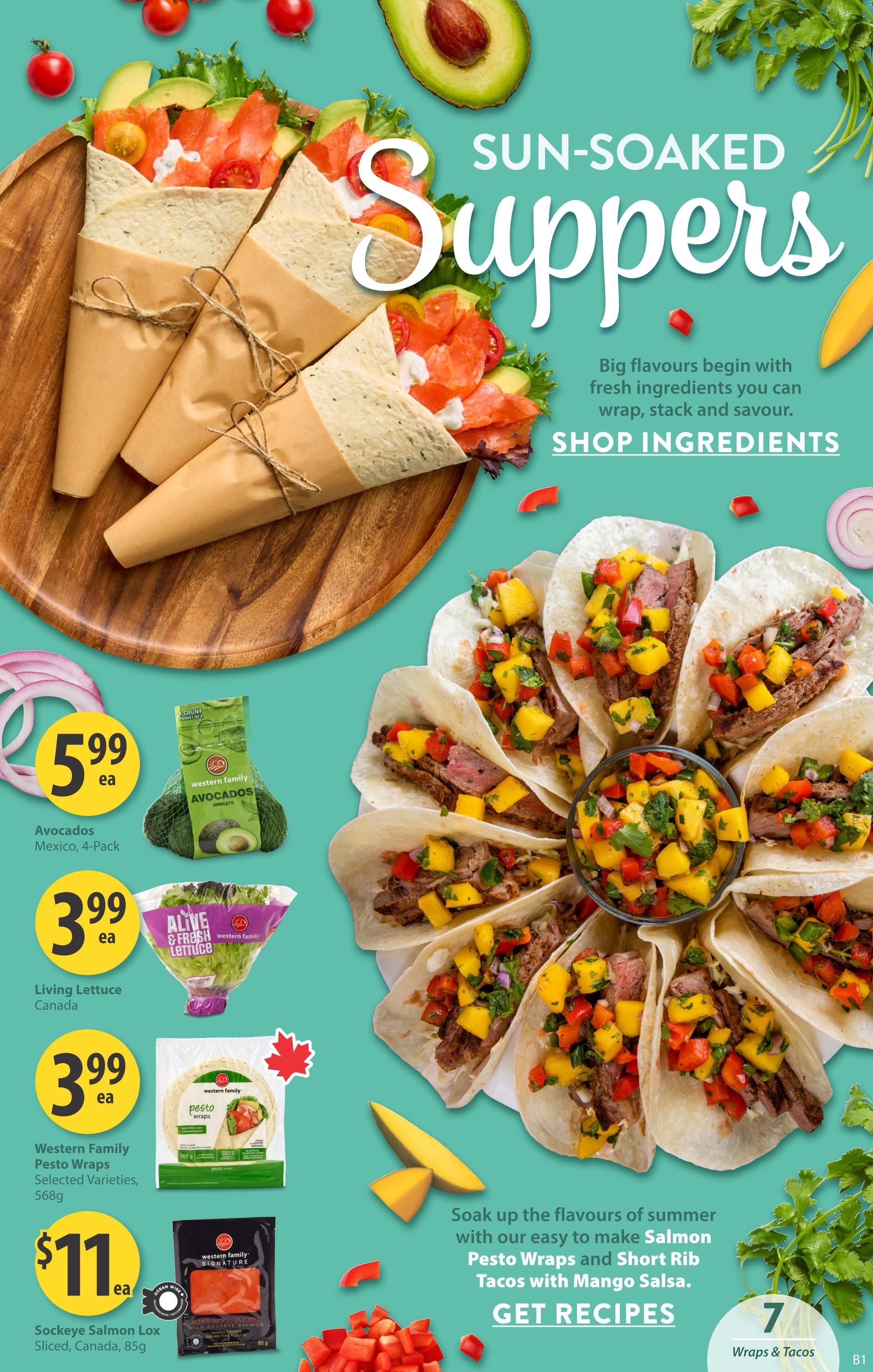Save-On-Foods Alberta flyer, page 8. Features 'Sun-Soaked Suppers' with recipes for Salmon Pesto Wraps and Short Rib Tacos with Mango Salsa. On sale: Avocados from Mexico, 4-Pack for $5.99 each. Living Lettuce from Canada for $3.99 each. Western Family Pesto Wraps, selected varieties, 568g for $3.99 each. Sockeye Salmon Lox, sliced, Canada, 85g for $11.00 each. Also shown are ingredients for wraps and tacos including salmon, steak, mango, tomatoes, cilantro, and red onion.
