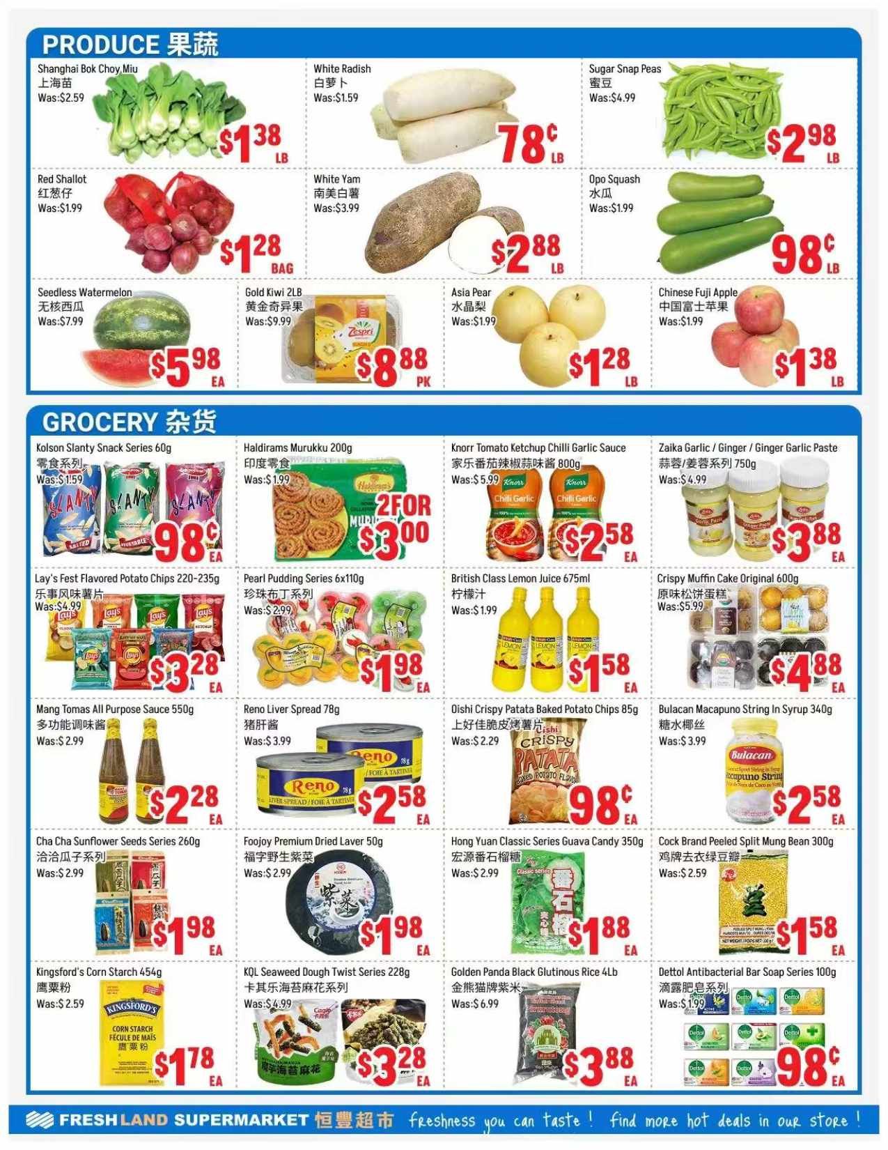Freshland Supermarket weekly flyer specials page 2 features produce and grocery items. Produce includes Shanghai Bok Choy Miu for $1.38/lb, White Radish for $1.59/lb, Red Shallot for $1.28/bag, White Yam for $2.88/lb, Seedless Watermelon for $5.98 each, Gold Kiwi 2LB for $8.88/pack, Asia Pear for $1.28/lb, Sugar Snap Peas for $2.98/lb, Opo Squash for $0.98/lb, and Chinese Fuji Apple for $1.38/lb. Grocery items on sale include Kolson Slanty Snack Series 60g for $0.98 each, Haldirams Murukku 200g for 2 for $3.00, Knorr Tomato Ketchup Chilli Garlic Sauce 800g for $2.58 each, and Zaika Garlic/Ginger/Ginger Garlic Paste 750g for $3.88 each. Also featured are Lay's Flavored Potato Chips 220-235g for $3.28/pack, Pearl Pudding Series 6x110g for $1.98 each, British Class Lemon Juice 675ml for $1.58 each, and Crispy Muffin Cake Original 600g for $4.88 each. Additional grocery deals include Mang Tomas All Purpose Sauce 550g for $2.28 each, Reno Liver Spread 78g for $2.58 each, Oishi Crispy Patata Baked Potato Chips 85g for $0.98 each, and Bulacan Macapuno String In Syrup 340g for $2.58 each. Finally, Cha Cha Sunflower Seeds Series 260g for $1.98 each, Foojoy Premium Dried Laver 50g for $1.98 each, Hong Yuan Classic Series Guava Candy 350g for $1.88 each, Cock Brand Peeled Split Mung Bean 300g for $1.58 each, Kingsford's Corn Starch 454g for $1.78 each, KQL Seaweed Dough Twist Series 228g for $3.28 each, and Golden Panda Black Glutinous Rice 4LB for $3.88 each. Dettol Antibacterial Bar Soap Series 100g is on sale for $0.98 each.