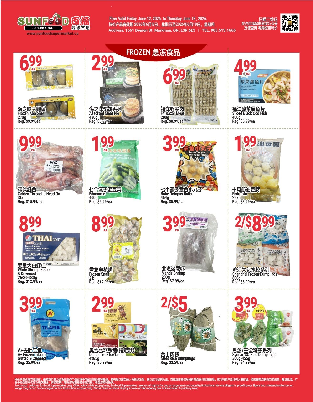 Sunfood Supermarket weekly flyer specials page 3, featuring frozen foods. Highlights include Frozen Abalone for $6.99, Assorted Meat Pie for $2.99, FY Razor Meat for $6.99, and Sliced Black Cod Fish for $4.99. Also featured are Golden Threadfin Head On fish for $9.99, Edamame for $1.99, Baby Octopus Balls for $3.99, and Fish Tofu for $1.99. Other deals include White Shrimp Peeled & Deveined for $8.99, Frozen Snail for $8.99, Mantis Shrimp for $3.99, and A+ Frozen Tilapia Gutted & Cleaned for $3.99. Additionally, there are Double Yolk Ice Cream Tarts for $2.99, Synear/SO Rice Dumplings for $3.99, and Shanghai Frozen Dumplings for 2 for $8.99. Lastly, Taishan Meat Rice Dumplings are 2 for $5.