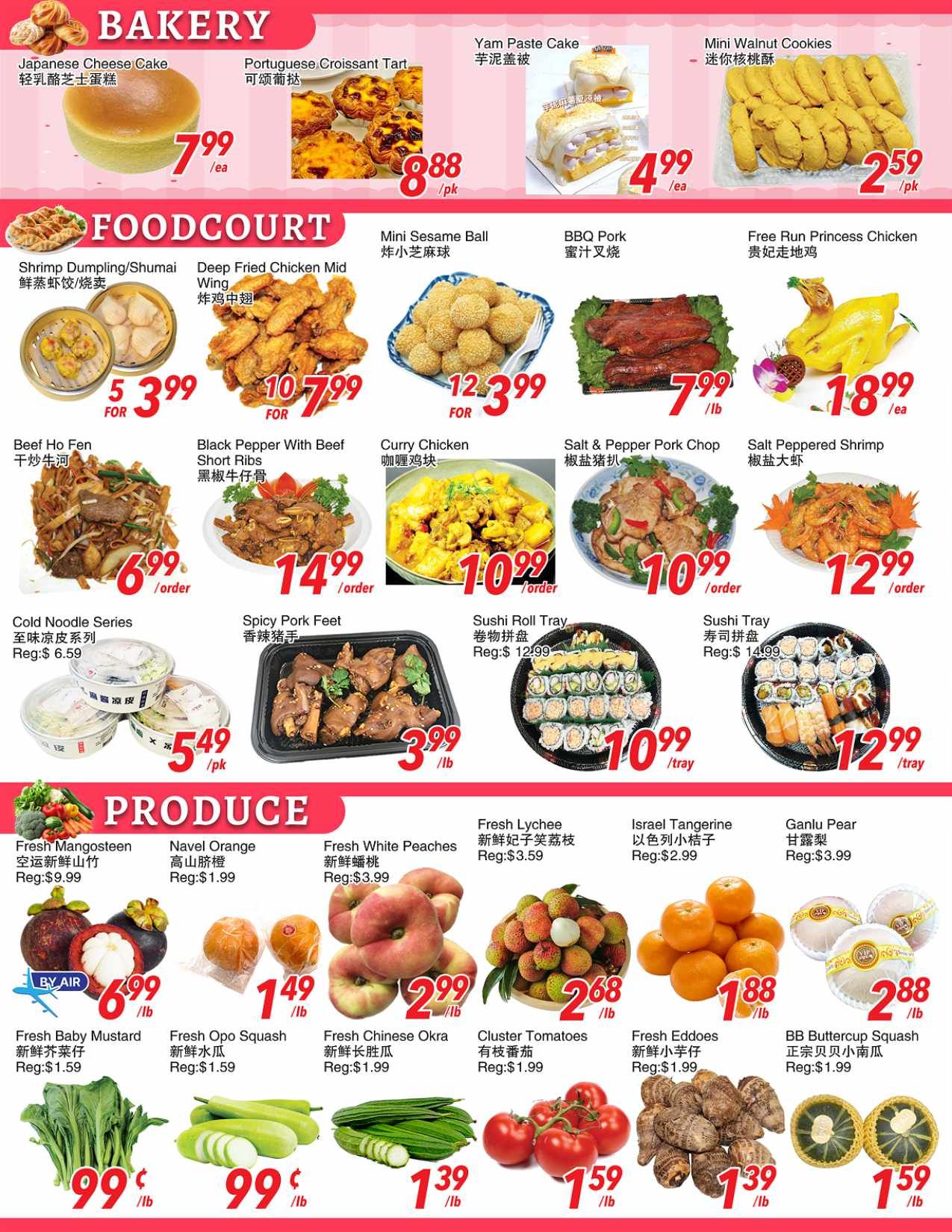 Foody World weekly flyer specials page 4 features bakery items including Japanese Cheese Cake for $7.99 each, Portuguese Croissant Tarts for $8.88 per pack, Yam Paste Cake for $4.99 each, and Mini Walnut Cookies for $2.59 per pack. The food court section offers Shrimp Dumpling/Shumai for $5 for 3.99, Deep Fried Chicken Mid Wings for $10 for 7.99, Mini Sesame Balls for $12 for 3.99, BBQ Pork for $7.99 per lb, and Free Run Princess Chicken for $18.99 each. Other food court items include Beef Ho Fen for $6.99 per order, Black Pepper With Beef Short Ribs for $14.99 per order, Curry Chicken for $10.99 per order, Salt & Pepper Pork Chop for $10.99 per order, and Salt Peppered Shrimp for $12.99 per order. Also available are Cold Noodle Series for $5.49 per pack, Spicy Pork Feet for $3.99 per lb, Sushi Roll Tray for $10.99 per tray, and Sushi Tray for $12.99 per tray. The produce section highlights Fresh Mangosteen for $6.99 per lb, Navel Orange for $1.49 per lb, Fresh White Peaches for $2.99 per lb, Fresh Lychee for $2.68 per lb, Israel Tangerine for $1.88 per lb, and Ganlu Pear for $2.88 per lb. Additional produce includes Fresh Baby Mustard for $0.99 per lb, Fresh Opo Squash for $0.99 per lb, Fresh Chinese Okra for $1.39 per lb, Cluster Tomatoes for $1.59 per lb, Fresh Eddoes for $1.39 per lb, and BB Buttercup Squash for $1.59 per lb.