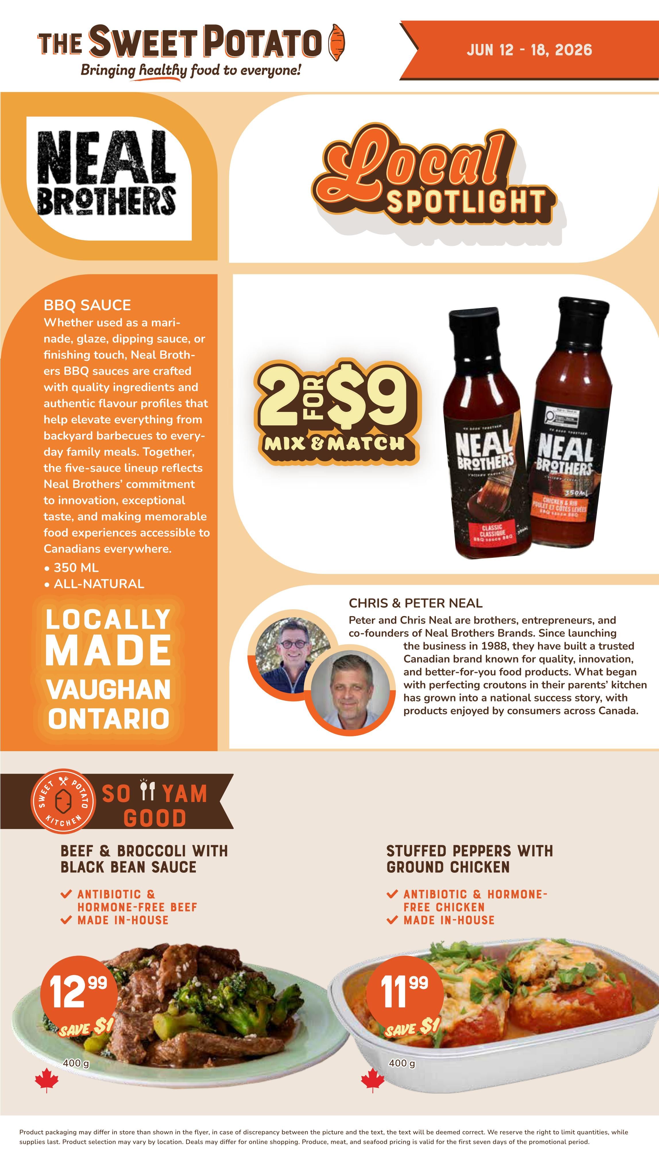 The Sweet Potato weekly flyer, page 4, featuring Neal Brothers BBQ Sauces and locally made meals. Neal Brothers BBQ Sauces are locally made in Vaughan, Ontario, all-natural, 350 ML, and available in a 2 for $9 mix & match offer. The page also highlights two ready-to-eat meals: Beef & Broccoli with Black Bean Sauce for $12.99 (save $1) and Stuffed Peppers with Ground Chicken for $11.99 (save $1). Both meals are antibiotic & hormone-free and made in-house, with 400 g portions.