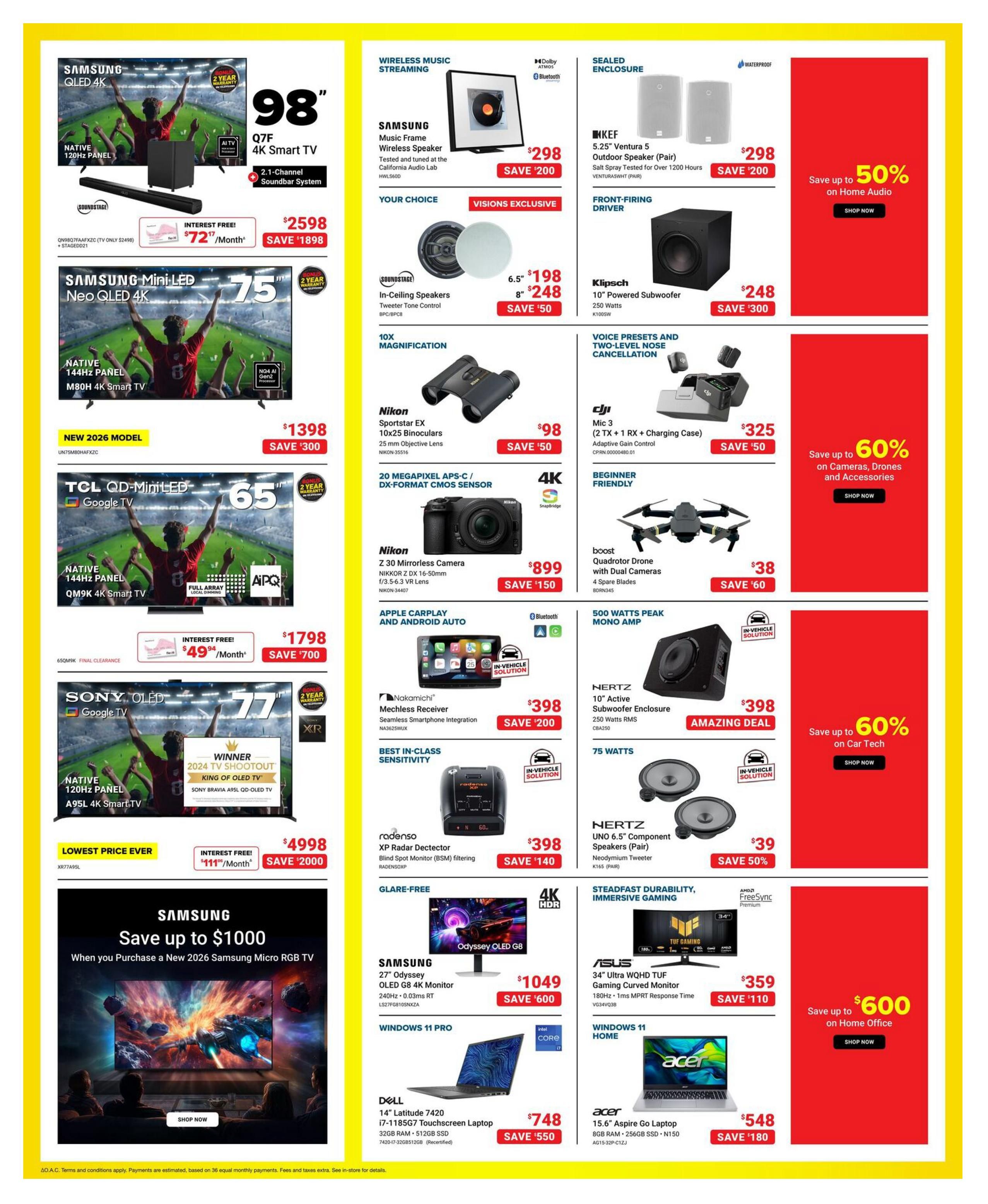 Visions Electronics weekly flyer specials page 3 features a variety of electronics. Large Samsung 98-inch QLED 4K Smart TV with 2.1-channel soundbar system for $2598, save $1898. Samsung Mini-LED Neo QLED 4K M80H Smart TV for $1398, save $300. TCL QD-Mini LED 65-inch QM9K Smart TV with interest-free payments of $49.99/month for $1798, save $700. Sony 77-inch A95L 4K Smart TV for $4998, save $2000. Samsung 27-inch Odyssey OLED G8 4K Monitor for $1049, save $600. Dell 14-inch Latitude 7420 Touchscreen Laptop for $748, save $550. Acer 15.6-inch Aspire Go Laptop for $548, save $180. Also featured are Samsung Music Frame Wireless Speaker for $298, save $200. Soundstage In-Ceiling Speakers for $198 or $248, save $50. KEF 5.25-inch Ventura 5 Outdoor Speakers (Pair) for $298, save $200. Klipsch 10-inch Powered Subwoofer for $248, save $300. Nikon Sportstar EX 10x25 Binoculars for $98, save $50. Nikon Z 30 Mirrorless Camera for $899, save $150. DJI Mic 3 (2 TX + 1 RX + Charging Case) for $325, save $50. boost Quadrotor Drone with Dual Cameras for $38, save $60. Nertz 10-inch Active Subwoofer Enclosure for $398, save $50. Nertz UNO 6.5-inch Component Speakers (Pair) for $39, save $50. ASUS 34-inch Ultra WQHD TUF Gaming Curved Monitor for $359, save $110. Save up to 50% on Home Audio. Save up to 60% on Cameras, Drones and Accessories. Save up to 60% on Car Tech. Save up to $1000 when you purchase a new 2026 Samsung Micro RGB TV.