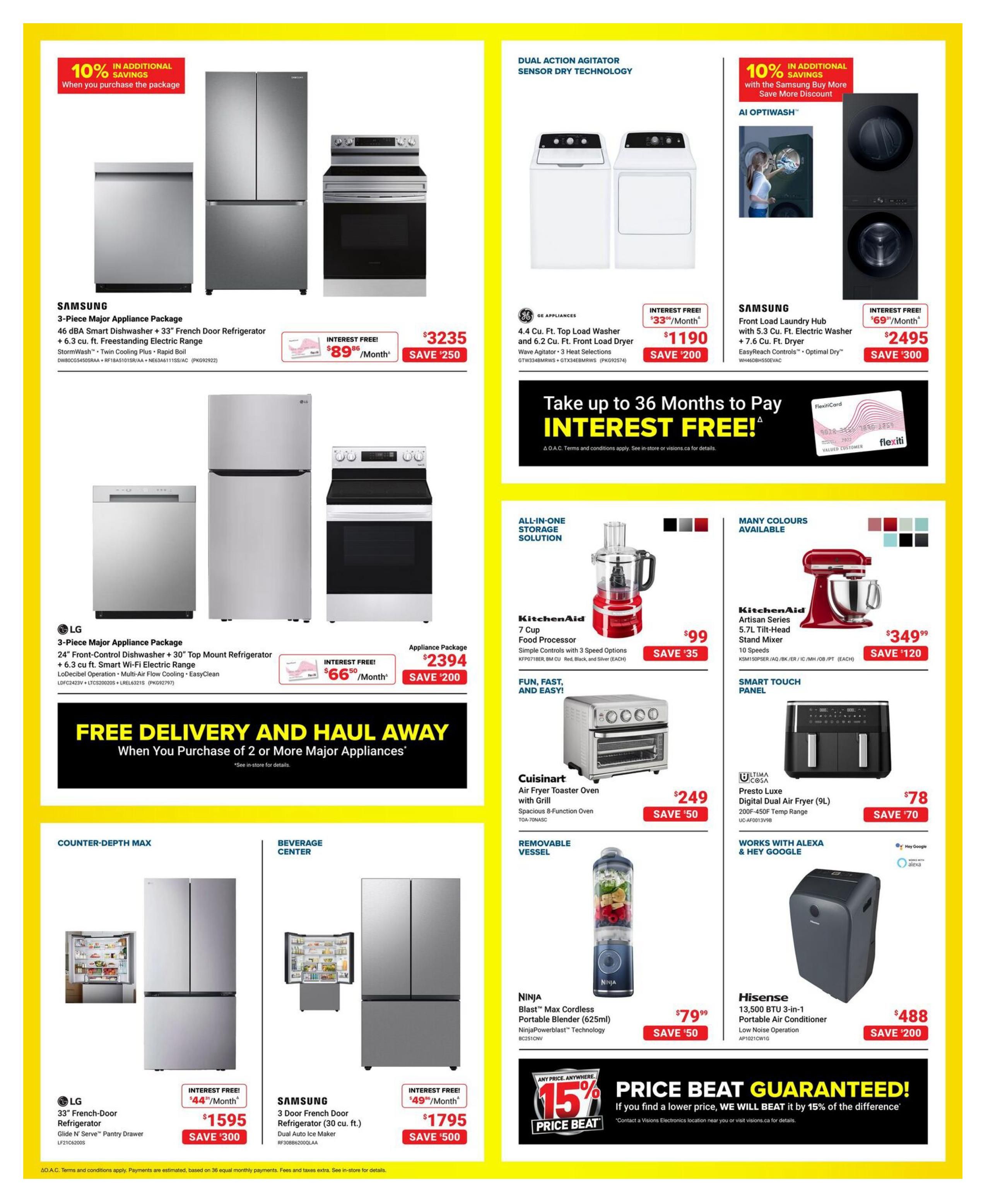 Visions Electronics weekly flyer specials page 4 features major appliance packages and kitchen appliances. Top section showcases a Samsung 3-piece major appliance package including a 46 dBA Smart Dishwasher, 33' French Door Refrigerator with Twin Cooling Plus, and a Freestanding Electric Range for $3235, with interest-free payments of $89/month and a $250 savings. Next to it, GE Appliances offers a 4.4 cu. ft. Top Load Washer and 6.2 cu. ft. Front Load Dryer with Dual Action Agitator and Sensor Dry Technology for $1190, interest-free at $33/month, saving $200. A Samsung Front Load Laundry Hub with 5.3 cu. ft. Electric Washer and 7.6 cu. ft. Electric Dryer featuring EasyReach Controls and Optimal Dry is available for $2495, interest-free at $69/month, saving $300. A special offer allows up to 36 months interest-free financing. Below, an LG 3-piece major appliance package includes a 24' Front-Control Dishwasher, 30' Top Mount Refrigerator with LoDecibel Operation and Multi-Air Flow Cooling, and a 6.3 cu. ft. Smart Wi-Fi Electric Range for $2394, interest-free at $66/month, saving $200. This section also highlights FREE DELIVERY AND HAUL AWAY when purchasing 2 or more major appliances. In the kitchen section, a KitchenAid 7 Cup Food Processor with 3 Speed Options is $99, saving $35. A KitchenAid 5.7L Tilt-Head Stand Mixer in various colours is $349.99, saving $120. The Cuisinart Air Fryer Toaster Oven with Grill is $249, saving $50. The Presto Luxe Ultima Cosa Digital Dual Air Fryer (9L) is $78, saving $70. A Ninja Blast Max Cordless Portable Blender (625ml) is $79.99, saving $50. A Hisense 13,500 BTU 3-in-1 Portable Air Conditioner with Low Noise Operation is $488, saving $200. The flyer also features a 'PRICE BEAT GUARANTEED' section offering 15% off if a lower price is found elsewhere.