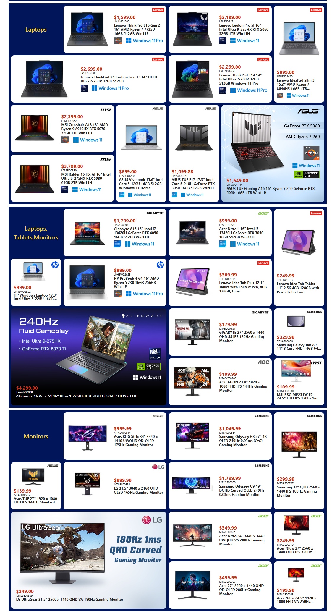 Canada Computers weekly flyer specials page 2 features a wide selection of laptops and monitors. Laptops include the Lenovo ThinkPad E16 Gen 2 at $1,599.00, Lenovo ThinkPad X1 Carbon Gen 13 at $2,699.00, and Lenovo ThinkPad T14 at $2,299.00. Also featured are the MSI Crosshair A18 at $2,399.00, MSI Raider 16 HX AI 16' at $3,799.00, and ASUS TUF Gaming A16 at $1,649.00. Other laptops include the ASUS Vivobook 15.6' at $699.00 and ASUS TUF F17.3' at $1,099.88. The page also highlights the Gigabyte A16 16' at $1,799.00 and Acer Nitro L 16' at $999.00. Tablets are available, such as the HP ProBook 4 G1 16' at $999.00, Lenovo IdeaTab Plus 12.1' at $369.99, and Lenovo IdeaTab 11' at $249.99. For gaming, the Alienware Area-51 16' with Intel Ultra 9 and RTX 5070 is priced at $4,299.00. Monitor selections include the ASUS ROG Strix 34' at $999.99, LG 31.5' 3840 x 2160 UHD at $899.99, and Samsung Odyssey G8 27' 4K UHD at $1,049.99. Additional monitors are the Samsung Odyssey G9 Curved QHD at $1,799.99, Samsung 32' QHD at $299.99, Gigabyte 27' QHD 180Hz at $179.99, AOC AGON 23.8' 144Hz at $109.99, Acer Nitro 34' 1440p UWQHD VA at $349.99, Acer Nitro 27' 1440p QHD IPS at $249.99, and Acer 24.5' 1080p FHD VA at $199.99. The LG UltraGear 31.5' 1440p VA 180Hz curved gaming monitor is available for $249.00.