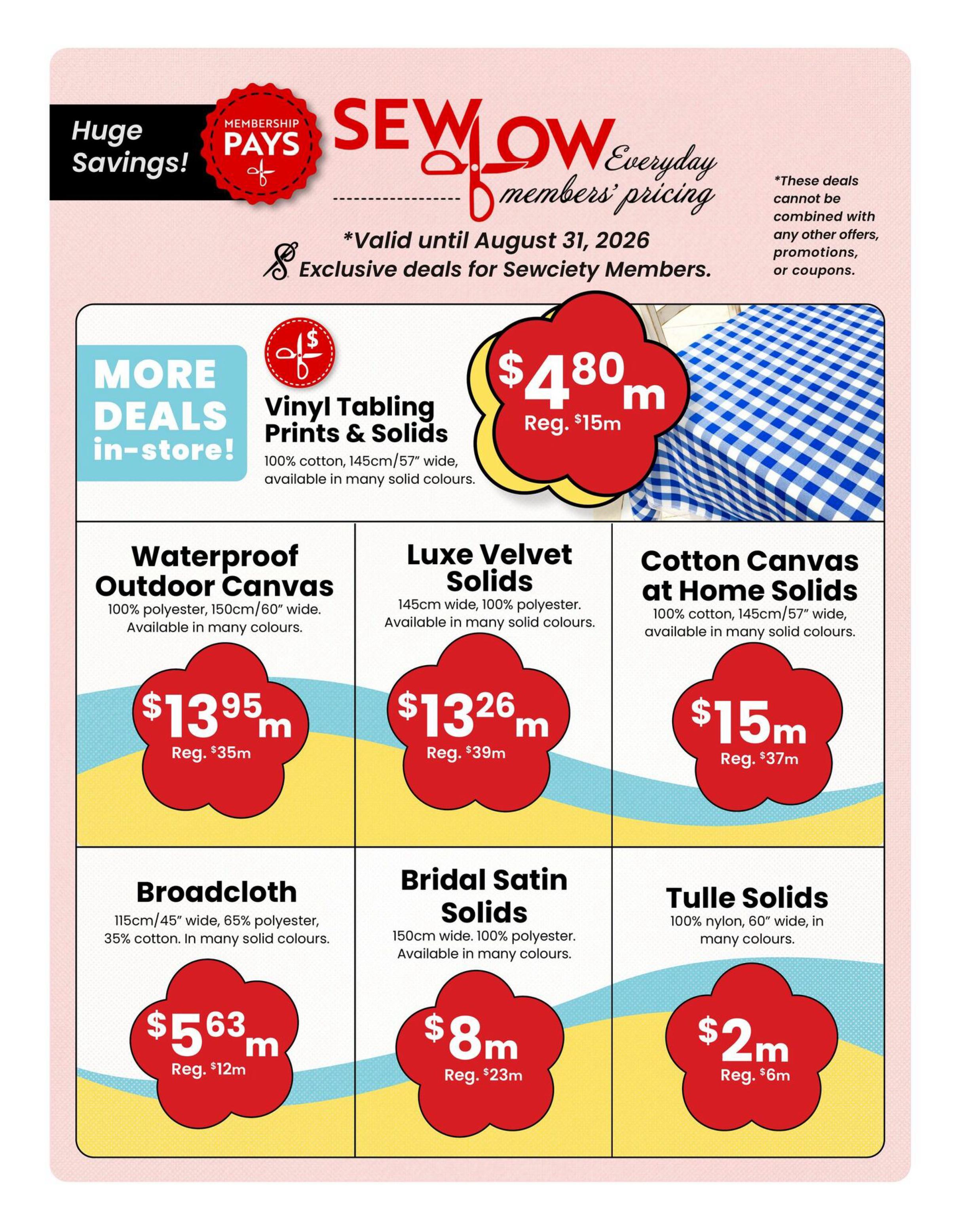 Fabricland flyer page 7 featuring 'Sew Low Everyday members' pricing' with exclusive deals valid until August 31, 2026. Deals include Vinyl Tabling Prints & Solids at $4.80/m (regular $15/m), Waterproof Outdoor Canvas at $13.95/m (regular $35/m), Luxe Velvet Solids at $13.26/m (regular $39/m), Cotton Canvas at Home Solids at $15/m (regular $37/m), Broadcloth at $5.63/m (regular $12/m), Bridal Satin Solids at $8/m (regular $23/m), and Tulle Solids at $2/m (regular $6/m). Many solid colours are available for most fabrics.