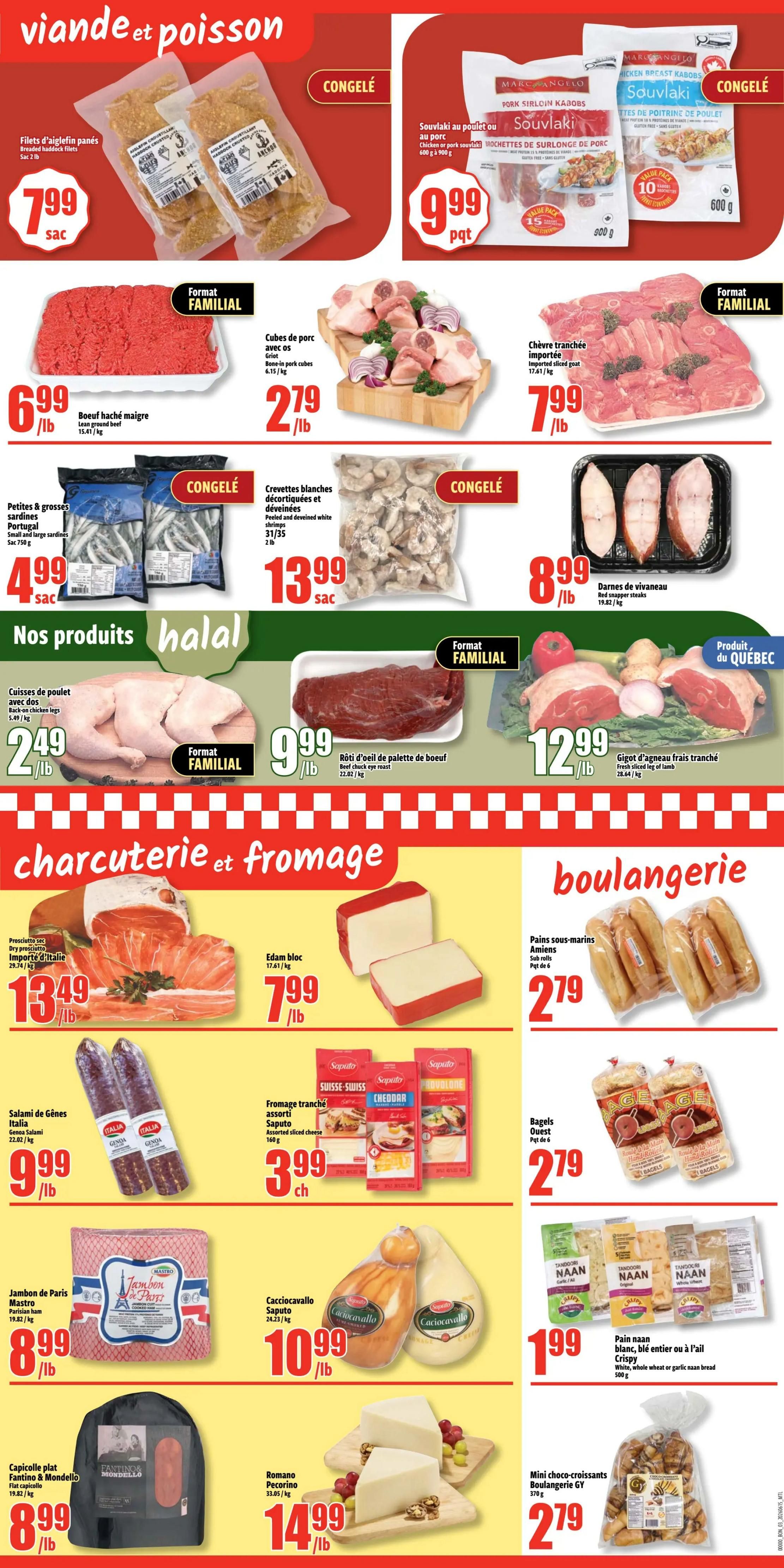 Bonanza Weekly Flyer Specials Page 3: Features a variety of meats, cheeses, and bakery items. Highlights include Breaded haddock fillets for $7.99/sac, Chicken or pork souvlaki for $9.99/pqt, Lean ground beef for $6.99/lb, Bone-in pork cubes for $2.79/lb, Imported sliced goat for $7.99/lb, Small and large sardines for $4.99/sac, Peeled and deveined white shrimps for $13.99/sac, Red snapper steaks for $8.99/lb, Back-on chicken legs for $2.49/lb, Beef chuck eye roast for $9.99/lb, Fresh sliced leg of lamb for $12.99/lb. Also available are Italian dry-cured prosciutto for $13.49/lb, Edam block cheese for $7.99/lb, Genoa salami for $9.99/lb, Assorted sliced cheese for $3.99/each, Mastro Parisian ham for $8.99/lb, Saputo Cacciocavallo cheese for $10.99/lb, Fantino & Mondello flat capicollo for $8.99/lb, Romano Pecorino cheese for $14.99/lb, Amiens sub rolls for $2.79/pkg of 6, Ouest bagels for $2.79/pkg of 6, and Crispy white, whole wheat or garlic naan bread for $1.99/each. Mini chocolate croissants from Boulangerie GY are $2.79 for 370g.