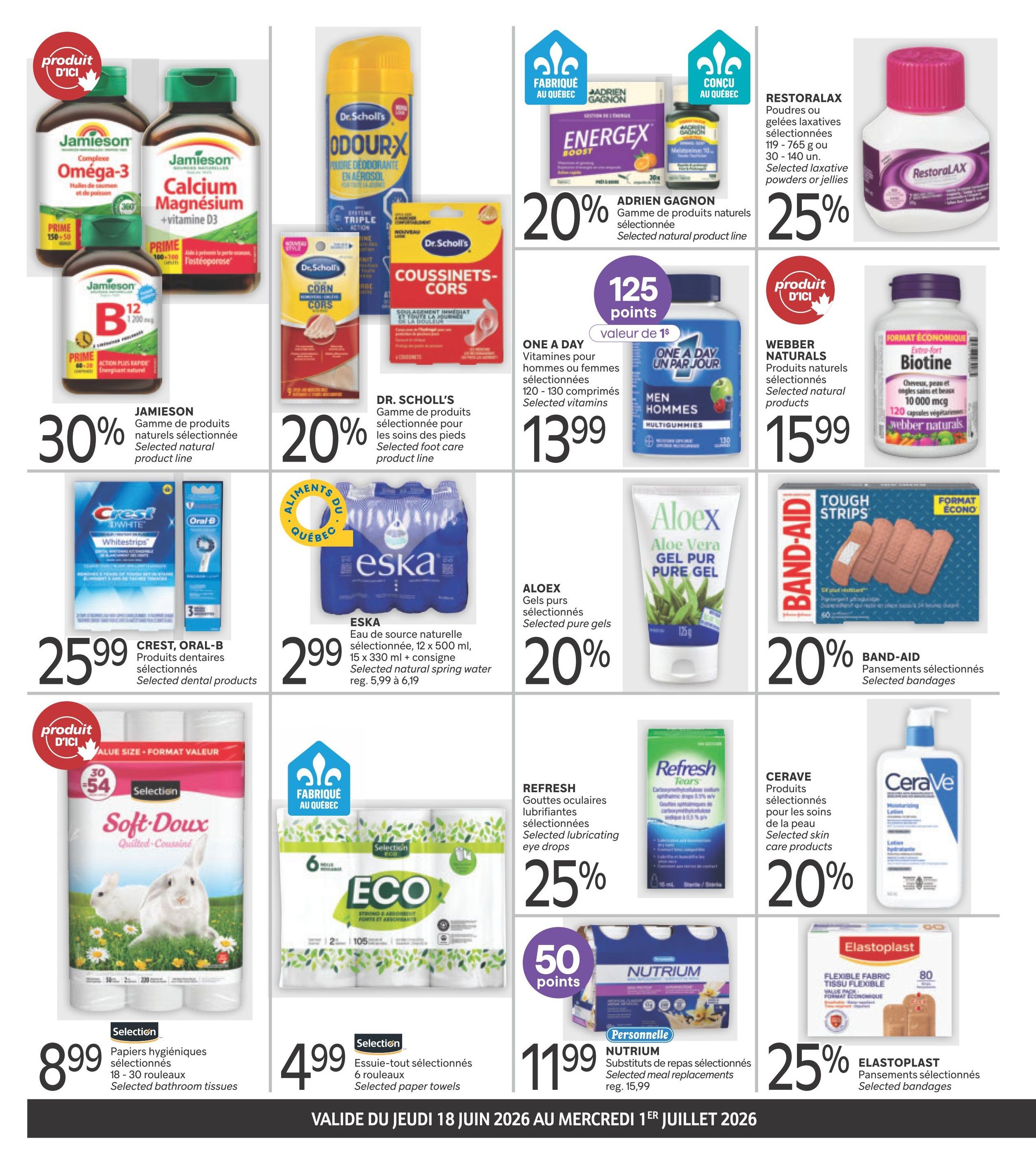 Brunet flyer page 2 features a variety of health and personal care products. Jamieson Omega-3 and Calcium Magnesium D3 are on sale for 30% off. Dr. Scholl's Odourx aerosol deodorant and Corn Cushion pads are 20% off. Adrien Gagnon Energex Boost and Melatonin 10mg products are 20% off. RestoraLAX powders or jellies are 25% off. One A Day vitamins for men and women are $13.99. Webber Naturals Biotin is $15.99. Crest, Oral-B Whitestrips and toothbrushes are $25.99. Eska natural spring water (15 x 330 ml) is $2.99, down from $5.99. AloeX Pure Gel is 20% off. Band-Aid Tough Strips bandages are 20% off. Selection Soft-Doux bathroom tissues (18-30 rolls) are $8.99. Selection ECO paper towels (6 rolls) are $4.99. Refresh lubricating eye drops are 25% off. Nutrium meal replacements are $11.99, down from $15.99, and come with 50 bonus points. Cerave selected skin care products are 20% off. Elastoplast flexible fabric bandages are 25% off. The flyer is valid from June 18 to July 1, 2026.