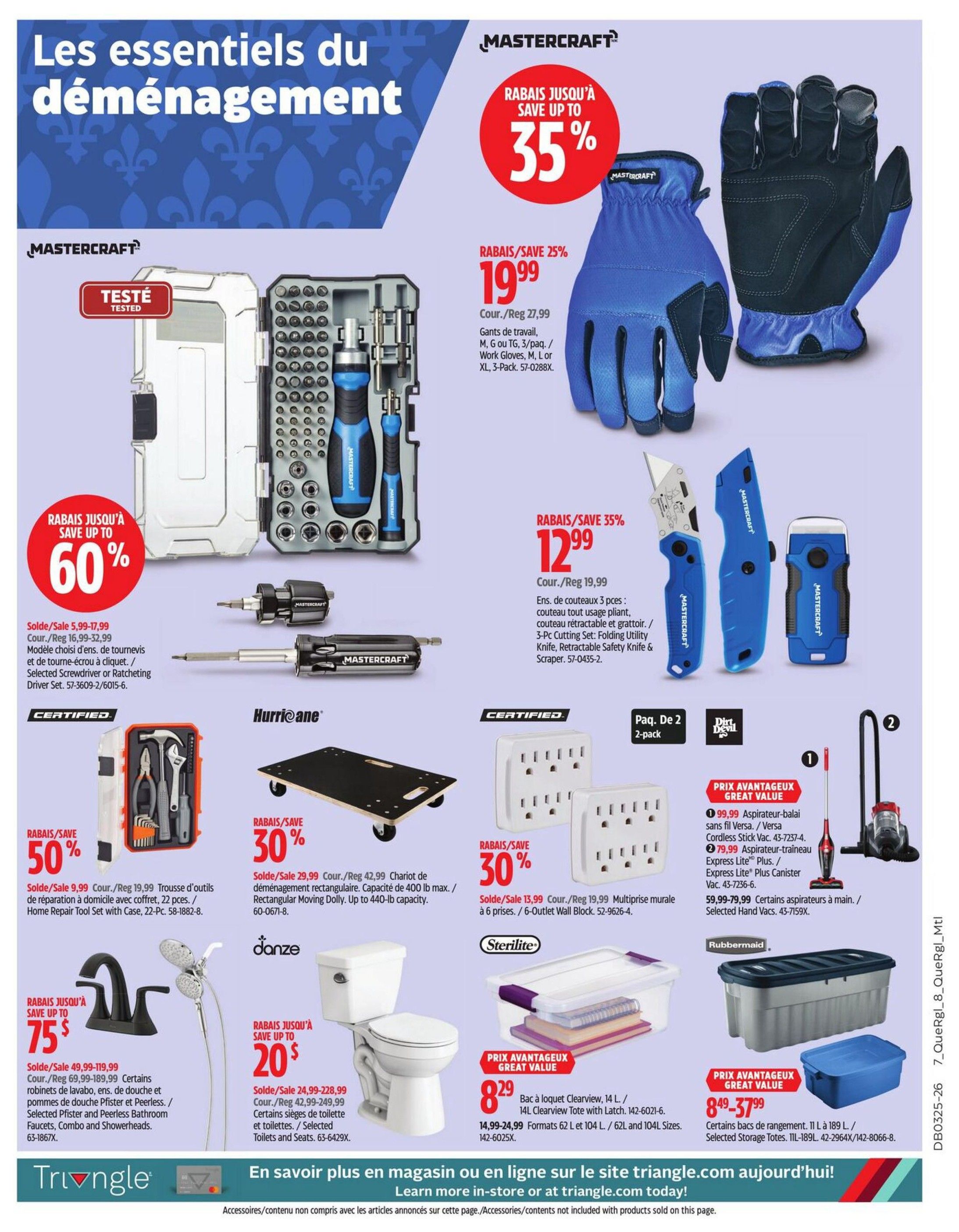 Canadian Tire flyer page 3 featuring 'Moving Essentials'. Mastercraft 60% off selected screwdriver or ratcheting driver set, now $5.99-$17.99. Mastercraft 50% off a 22-piece Home Repair Tool Set with case, now $9.99. Mastercraft 35% off a 3-piece cutting set including a folding utility knife, retractable safety knife, and scraper, now $12.99. Mastercraft 25% off 3-pack work gloves in sizes M, L, or XL, now $19.99. Hurricane 30% off a rectangular moving dolly up to 400-lb capacity, now $29.99. Danze 75% off selected Pfister and Peerless bathroom faucets, combo, and showerheads, now $49.99-$119.99. Danze 20% off selected toilets and seats, now $24.99-$228.99. Sterilite 30% off 6-outlet wall blocks, now $13.99. Dirt Devil 20% off selected hand vacuums, including the Versa Cordless Stick Vac for $99.99 and the Express Lite Plus Canister Vac for $79.99. Rubbermaid 20% off selected storage totes, 11L to 189L, now $8.49-$37.99.