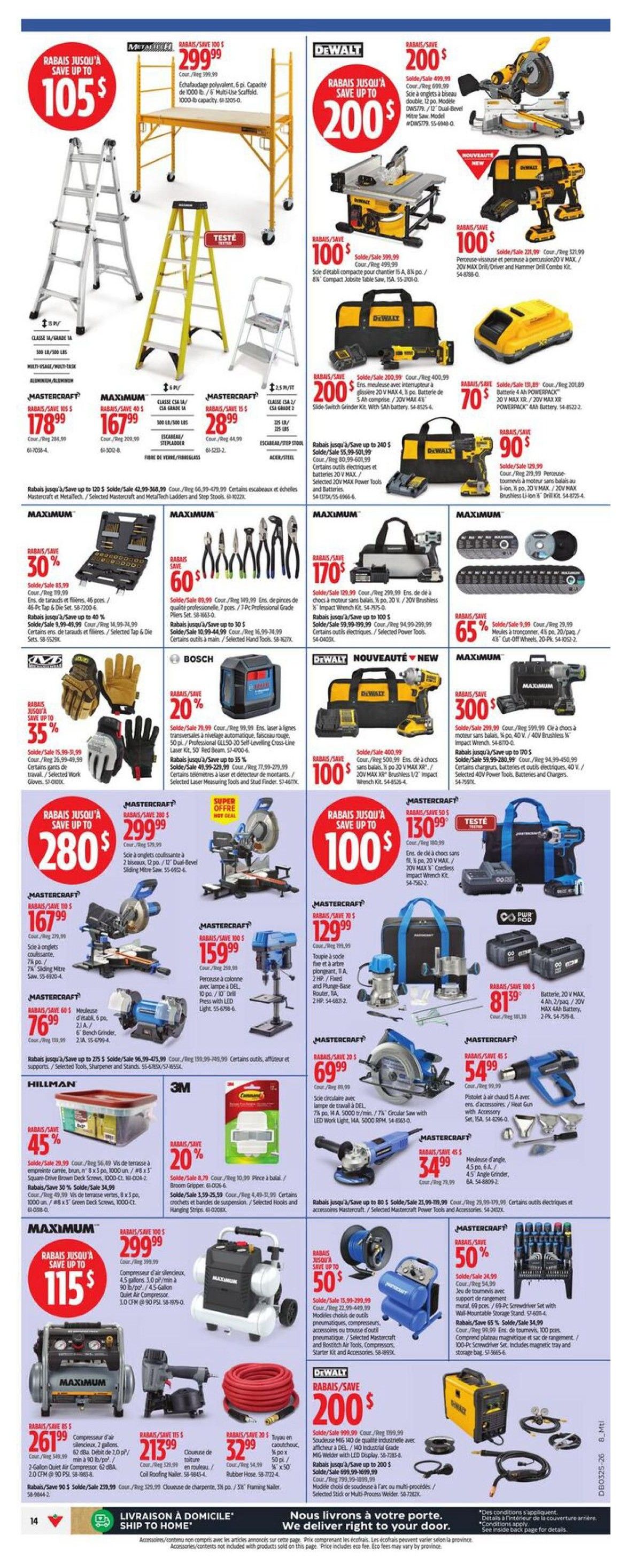 Canadian Tire flyer page 16 featuring a wide range of tools and equipment. Highlights include a Mastercraft Polyvalent Scaffold for $299.99, a DeWalt Miter Saw with LED for $200, and a DeWalt Compact Jobsite Table Saw for $100. Also featured are various Mastercraft ladders, including a 16 ft. multi-use ladder for $178.99 and a 6 ft. step ladder for $28.99. Tool sets include a Mastercraft 46-piece PC Tap & Die Set for $30 off, and a 7-piece professional grade pliers set for $60. Other deals include a DeWalt 20V MAX Drill and Driver Combo Kit for $100, a Mastercraft 12-piece dual-bevel sliding miter saw for $299.99, and a Mastercraft drill press for $159.99. There are also savings on a Mastercraft bench grinder for $76.99, a DeWalt 20V MAX impact wrench kit for $70, and a Mastercraft 100-piece screwdriver set for $50. Additional items include a Bosch laser level for $20 off, a Mastercraft 20V MAX power tool and battery combo for $200, and a Mastercraft 40V MAX cordless tool combo for $50. A DeWalt 20V MAX industrial grade MIG welder is on sale for $200. Other featured products include a Mastercraft circular saw for $69.99, a Mastercraft heat gun for $54.99, and a Mastercraft angle grinder for $34.99. A Maximum air compressor is available for $299.99, with a Maximum 2-gallon air quiet compressor and nailer combo for $213.99. A 50 ft. rubber hose is priced at $32.99. The page also shows a 3M Command hook assortment for 20% off and a Hillman 8x5 square-drive brown deck screw set for 45% off.