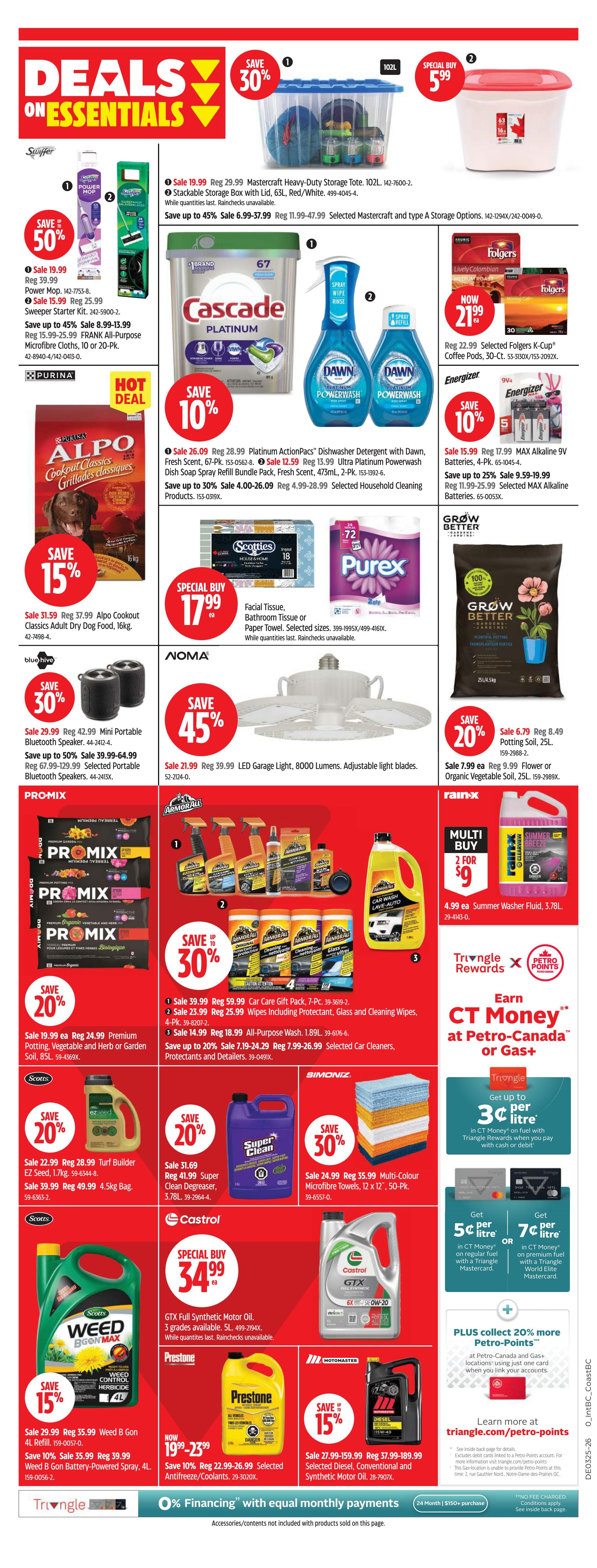 Canadian Tire flyer page 18 featuring deals on essentials. Save 30% on Mastercraft Heavy-Duty Storage Totes (102L) for $19.99, regularly $29.99, and Stackable Storage Boxes (63L) for $5.99. Save 50% on Purina Alpo Cookout Classics Adult Dry Dog Food (16kg) for $31.59, regularly $37.99. Save 30% on Swiffer Power Mop for $19.99 and Sweeper Starter Kits for $15.99. Save 45% on Noma LED Garage Light, 8000 Lumens, for $21.99, regularly $39.99. Save 15% on Energizer Max Alkaline 9V Batteries (4-pk) for $15.99, regularly $17.99. Save 10% on Cascade Platinum Dish Soap Spray Refill Bundle Pack (473mL, 2-pk) for $12.59, regularly $13.99, and Dawn Powerwash Dish Spray (2-pk) for $4.00-$26.09. Save 20% on Grow Better Potting Soil (25L) for $6.79, regularly $8.49, and Flower or Organic Vegetable Soil (25L) for $7.99, regularly $9.99. Save 20% on ProMix Potting, Vegetable and Herb or Garden Soil (85L) for $19.99, regularly $24.99. Save 30% on Armor All Car Care Gift Pack (7-pc) for $39.99 and Wipes (4-pk) for $23.99, regularly $25.99. Save 20% on Rain-X Summer Washer Fluid (3.78L) for $4.99. Save 15% on Scotts Weed B Gon (4L) for $29.99, regularly $35.99, and Weed B Gon Battery-Powered Spray (4L) for $39.99, regularly $49.99. Special Buy on Castrol GTX Full Synthetic Motor Oil (5L) for $34.99. Save 15% on Prestone Selected Antifreeze/Coolants for $19.99-$23.99, regularly $22.99-$26.99. Save 15% on Notomaster Selected Diesel, Conventional and Synthetic Motor Oil (2L) for $27.99-$159.99, regularly $37.99-$189.99. Save 30% on Simoniz Multi-Colour Microfibre Towels (12 x 50', 5-pk) for $24.99, regularly $35.99. Also features CT Money rewards at Petro-Canada and Triangle Rewards offers.