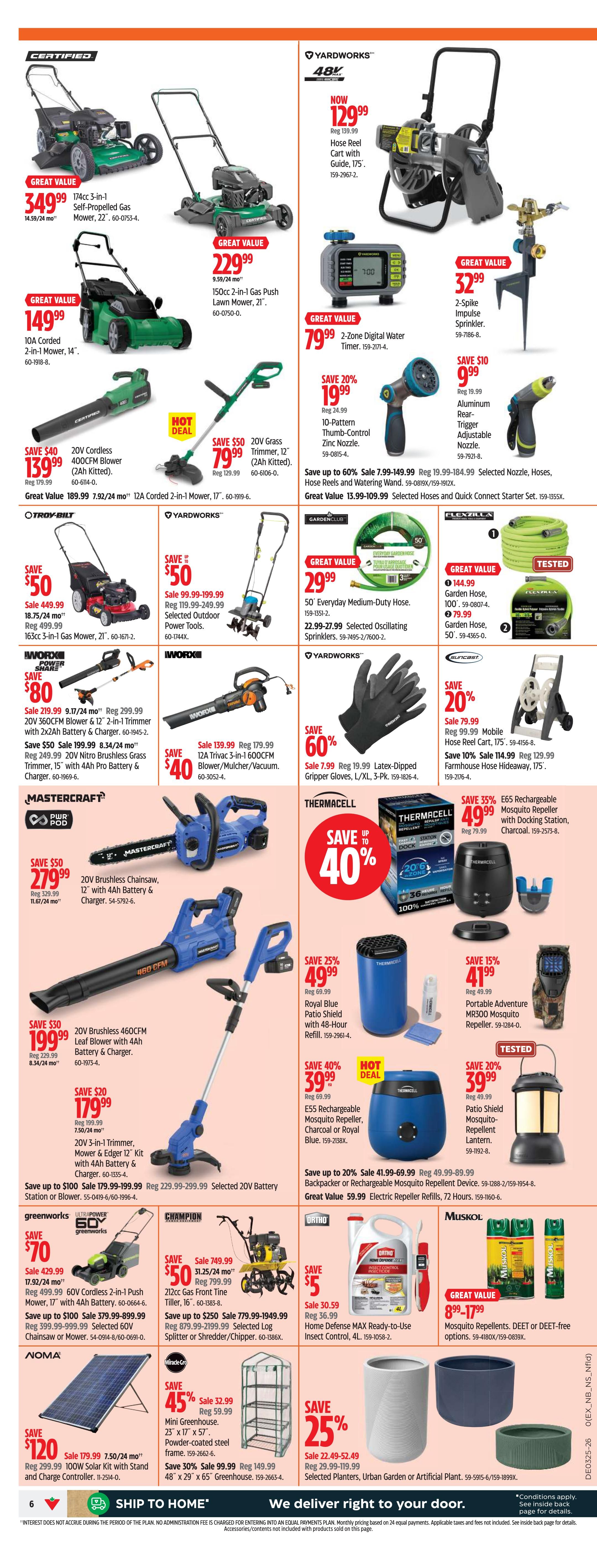 Canadian Tire flyer page 6 features a variety of lawn and garden equipment and accessories. Top row includes a Certified 174cc 3-in-1 Self-Propelled Gas Mower for $349.99, a Yardworks 48V Hose Reel Cart with Guide for $129.99, and a 150cc 2-in-1 Gas Push Lawn Mower for $229.99. Also featured is a Yardworks 2-Zone Digital Water Timer for $79.99 and a 2-Spike Impulse Sprinkler for $32.99. Other items include a 20V Cordless Grass Trimmer for $79.99, a 10-Pattern Thumb-Control Zinc Nozzle for $24.99, and a selection of selected nozzle, hoses, reels and watering wand sets. Middle section highlights a Mastercraft 20V Brushless Chainsaw for $279.99, a Mastercraft 20V Brushless 460CFM Leaf Blower for $199.99, and a Mastercraft 20V Trimmer, Mower & Edger for $179.99. Thermacell offers up to 40% off, with a Portable Adventure MR500 Mosquito Repeller for $41.99 and a Patio Shield Mosquito Repellent Lantern for $39.99. Also on sale are a Royal Blue Patio Shield with 48-Hour Refill for $49.99 and an E55 Rechargeable Mosquito Repeller for $39.99. Greenworks offers a 60V Cordless 2-in-1 Push Mower for $70. Champion has a 212cc Gas Front Tine Tiller for $50. Troy-Bilt features a 163cc 3-in-1 Gas Mower for $449.99. Worx has a 20V 360CFM Blower & 12' Trimmer combo for $80, and a 12A Triva 3-in-1 600CFM Blower/Mulcher/Vacuum for $139.99. Selected Oscillating Sprinklers are $22.99. Other deals include selected planters, urban garden or artificial plant for 25% off, and a mini greenhouse for 45% off. Ortho Home Defense MAX Ready-to-Use Insect Control is $5. Muskol offers Mosquito Repellents, DEET or DEET-free options for $8.99-$17.99.