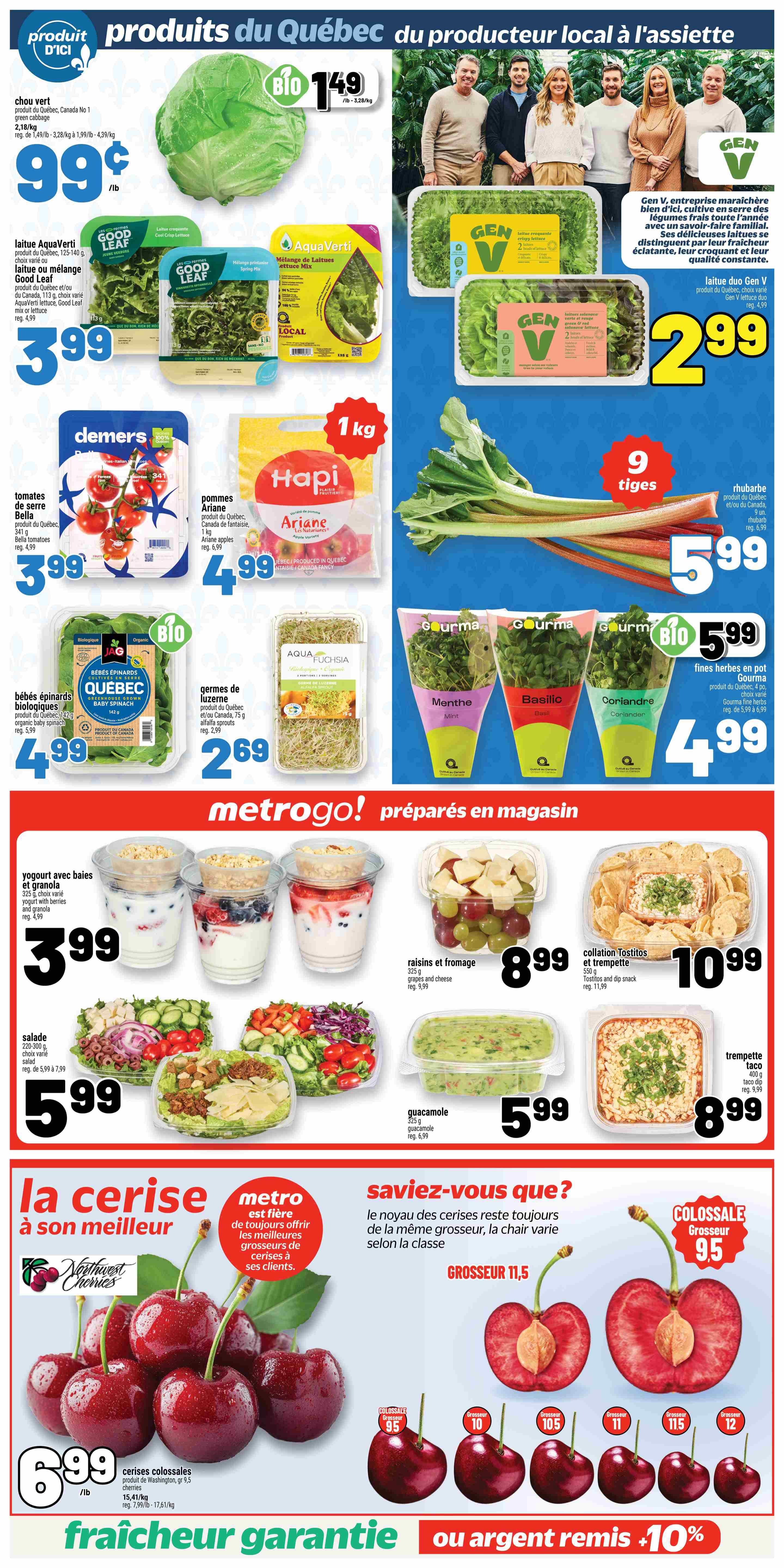 Metro Weekly Flyer Specials, Page 7. Featuring Quebec-grown produce. Highlights include green cabbage for $0.99/lb, AquaVerdi Good Leaf lettuce mix for $3.99, Demers Bella cherry tomatoes for $3.99, and Hapi Ariane apples for $4.99. Also available are GEN V lettuce duo for $2.99 and 9 stalks of rhubarb for $5.99. Organic baby spinach from Quebec is $4.99, and alfalfa sprouts are $2.69. Fresh herbs in pots, including mint, basil, and cilantro, are $4.99. Metrogo prepared meals include yogurt with berries and granola for $3.99, salad for $5.99, cheese and grape snack packs for $8.99, Tostitos and dip snack for $10.99, guacamole for $5.99, and taco dip for $8.99. The flyer also features colossal cherries from Northwest Cherries for $6.99/lb, with a freshness guarantee or 10% money back.