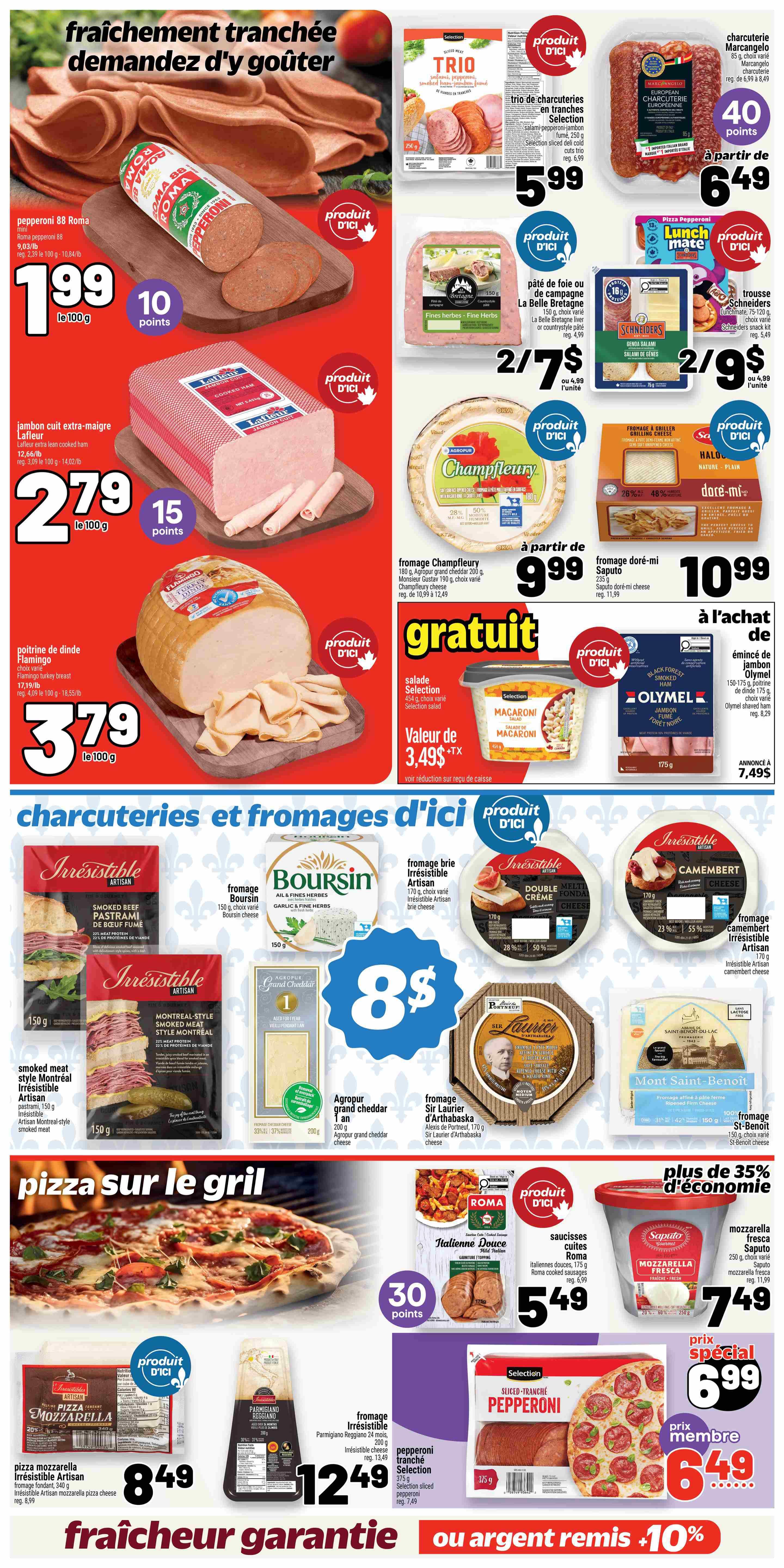 Metro Weekly Flyer Specials Page 13 features a selection of deli meats and cheeses. Highlights include pepperoni 88 Roma at $1.99 per 100g, Lafleur cooked ham at $2.79 per 100g, and Flamingo turkey breast at $3.79 per 100g. Also featured are Trio selection of sliced deli meats for $5.99, Marcangeli European charcuterie for $6.49 with 40 points, La Belle Bretagne pâté de foie or country-style pâté for 2/$7, and Schneiders sliced salami for 2/$9. Cheese selections include Champfleury cheese for $9.99, Saputo shredded mozzarella for $7.49, and a free Selection salad for with purchase of macaroni. Other featured cheeses are Irresistible Artisan brie, Boursin cheese, Agropur grand cheddar, Sir Laurier d'Arthabaska cheese, and St-Benoît cheese. The page also showcases pizza specials, including Irresistible Artisan mozzarella pizza for $8.49 and Irresistible sliced pepperoni for a special member price of $6.49. Roma Italian-style cooked sausages are $5.49.
