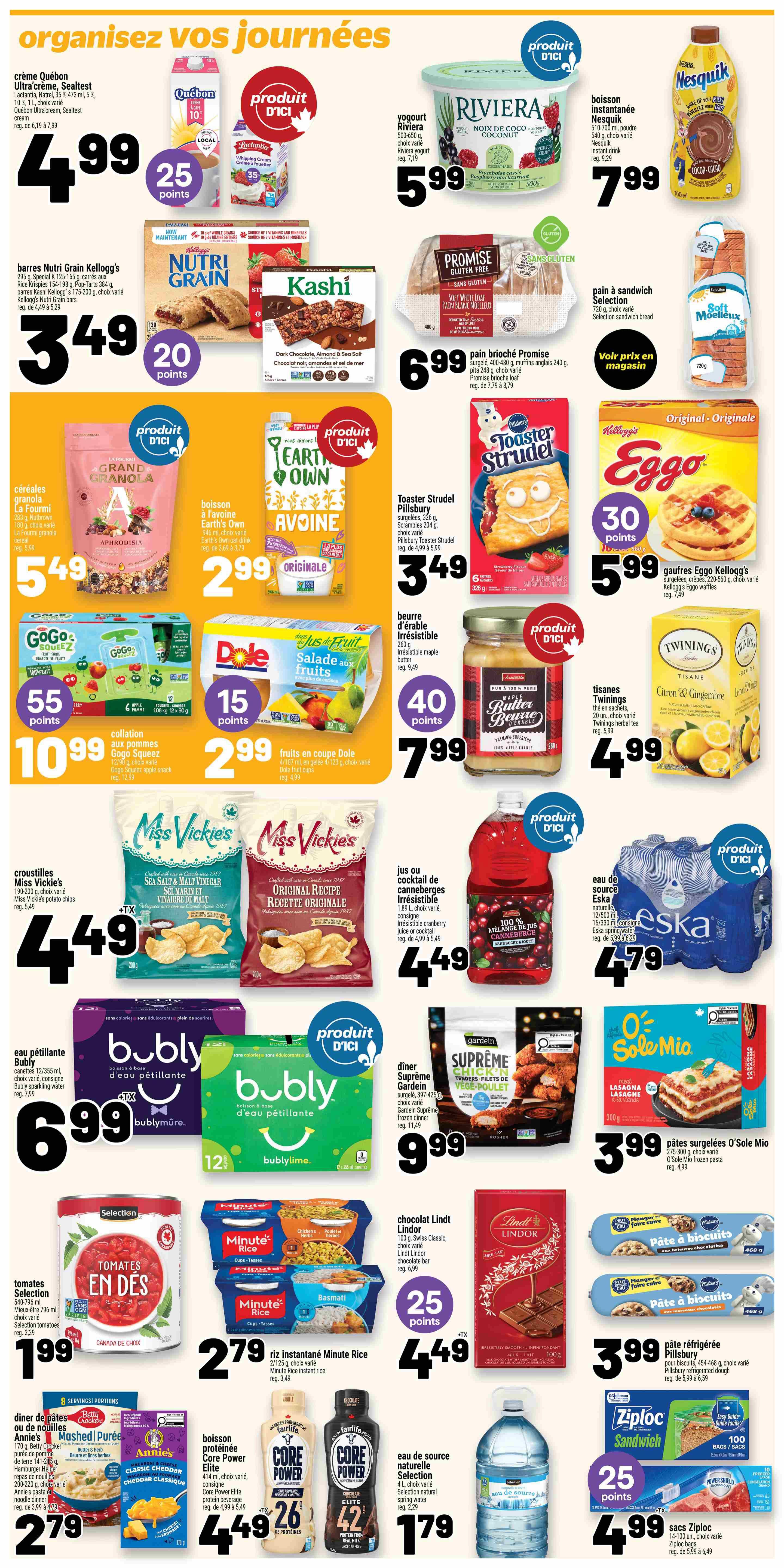 Metro Quebec weekly flyer specials page 16 features a variety of grocery items. Highlights include Quebec Ultra Crème Cream Cheese for $4.99, Lactantia Whipping Cream for $4.99, Riviera Coconut Yogurt for $5.99, and Nesquik Instant Chocolate Drink for $7.99. Also featured are Nutri Grain bars for $3.49, Kashi bars for $3.49, Promise Gluten-Free Bread for $6.99, and Pillsbury Toaster Strudel for $3.49. Cereal options include Earth's Own Oat Beverage for $2.99 and Kellogg's Eggo Waffles for $5.99. Snacks and treats include La Fourmi Granola for $5.49, GoGo Squeez pouches for $10.99, Dole fruit cups for $2.99, Miss Vickie's Potato Chips for $4.49, and Irresistible Maple Butter for $7.99. Beverages include Bubly Sparkling Water for $6.99, Eska Natural Spring Water for $4.79, and a large bottle of Selection Natural Spring Water for $1.79. Other items include Selection Tomatoes in a can for $1.99, Minute Rice for $2.79, Garden Supreme Frozen Dinners for $9.99, O'Sole Mio Frozen Lasagna for $3.99, Lindt Chocolate bars for $4.49, Pillsbury Refrigerated Dough for $3.99, Ziploc Sandwich Bags for $4.99, Annie's Mashed Puree for $2.79, and Core Power Protein Drinks for $4.49.