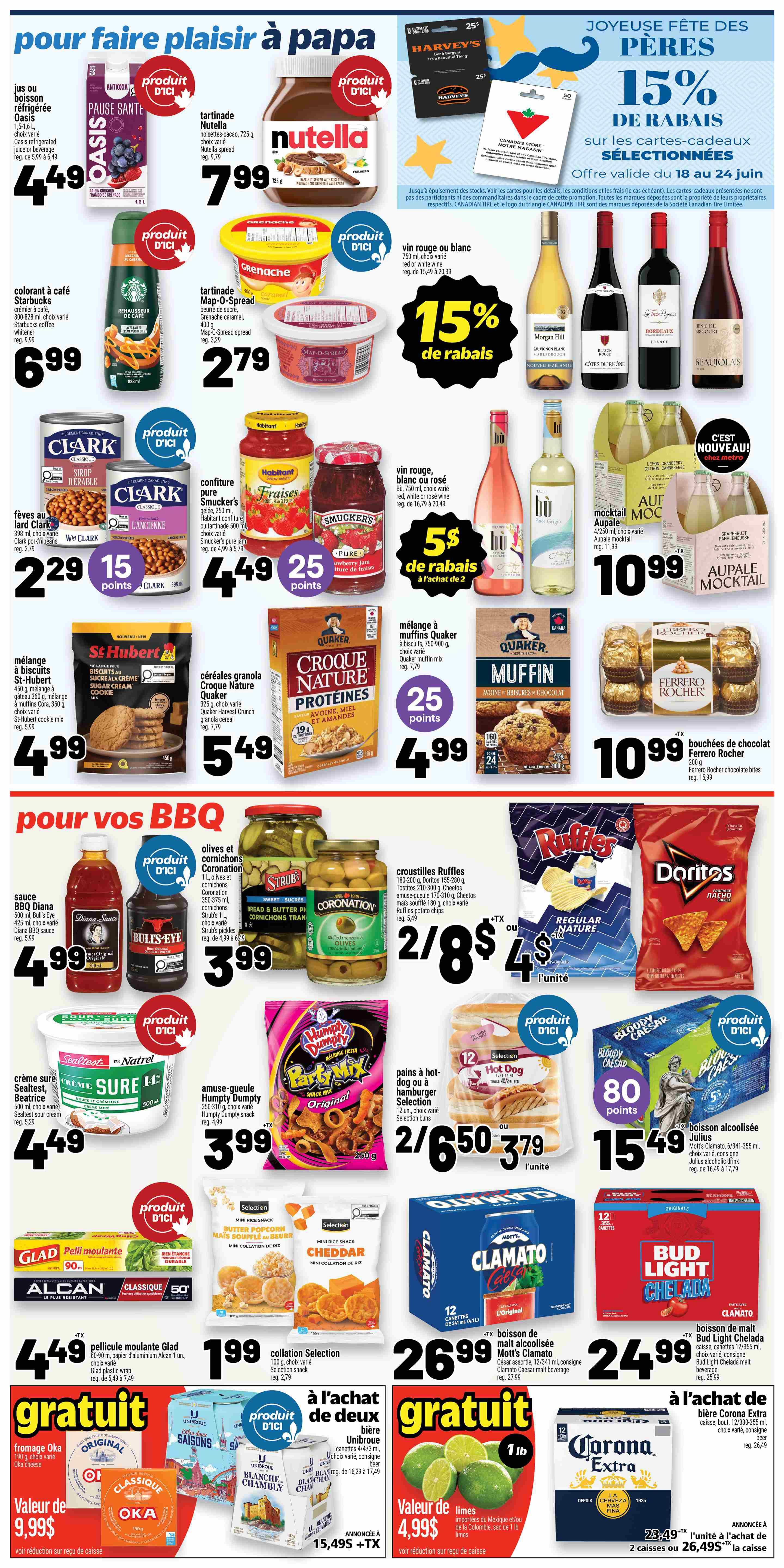 Metro Quebec weekly flyer specials page 17 features Father's Day gift ideas and BBQ essentials. Top section includes Oasis juice or beverage for $4.49, Pause Santé refrigerated drinks, Nutella hazelnut spread for $7.99, and Map-O-Spread tartinade for $2.79. Also featured are Starbucks coffee enhancers for $6.99, Harvey's gift cards with 15% off, and various red or white wines with 15% off. Clark syrup and baked beans are $2.29 with 15 points. Smucker's fruit spread is $4.49 with 25 points. Quaker granola and muffin mixes are $5.49 and $4.99 respectively, with 25 points. Ferrero Rocher chocolate bites are $10.99. The BBQ section highlights Diana BBQ sauce for $4.99, Bull's Eye sauce, Coronation olives for $3.99, and Ruffles potato chips for 2 for $8 or $4 each. Humpy Dumpy snack mix is $3.99. Selection hot dogs or hamburger buns are 2 for $6.50 or $3.79 each. Glad aluminum wrap is $4.49. Selection mini rice snacks are $1.99. Mott's Clamato alcoholic beverage is $26.99. Bud Light Chelada is $24.99. Free OKA cheese with purchase of Unibroue beer, valued at $9.99. Free limes with purchase of Corona Extra beer, valued at $4.99.