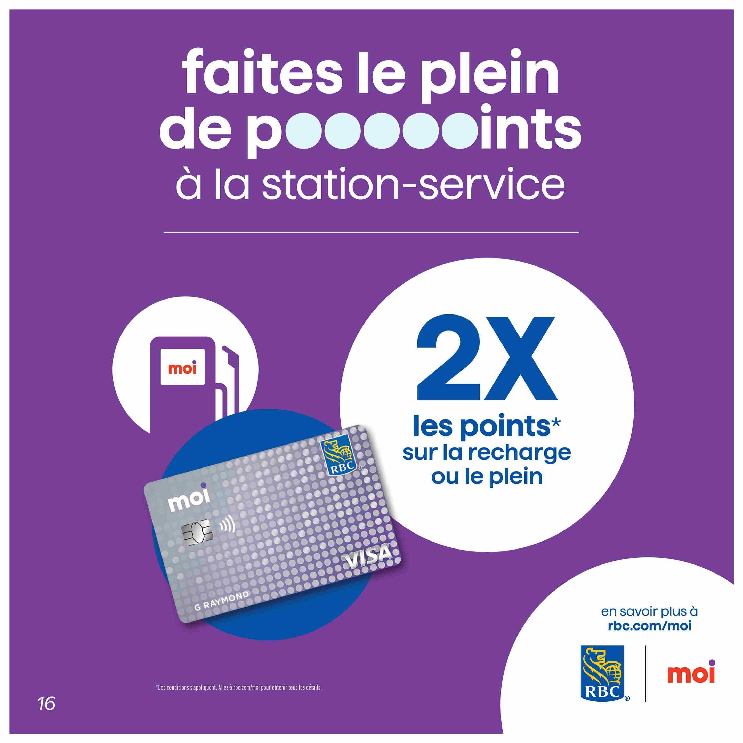 Metro Quebec flyer, page 16. Advertisement promoting '2X points on refills or fill-ups' at the gas station with the Moi and RBC Visa card. Learn more at rbc.com/moi. Conditions apply.