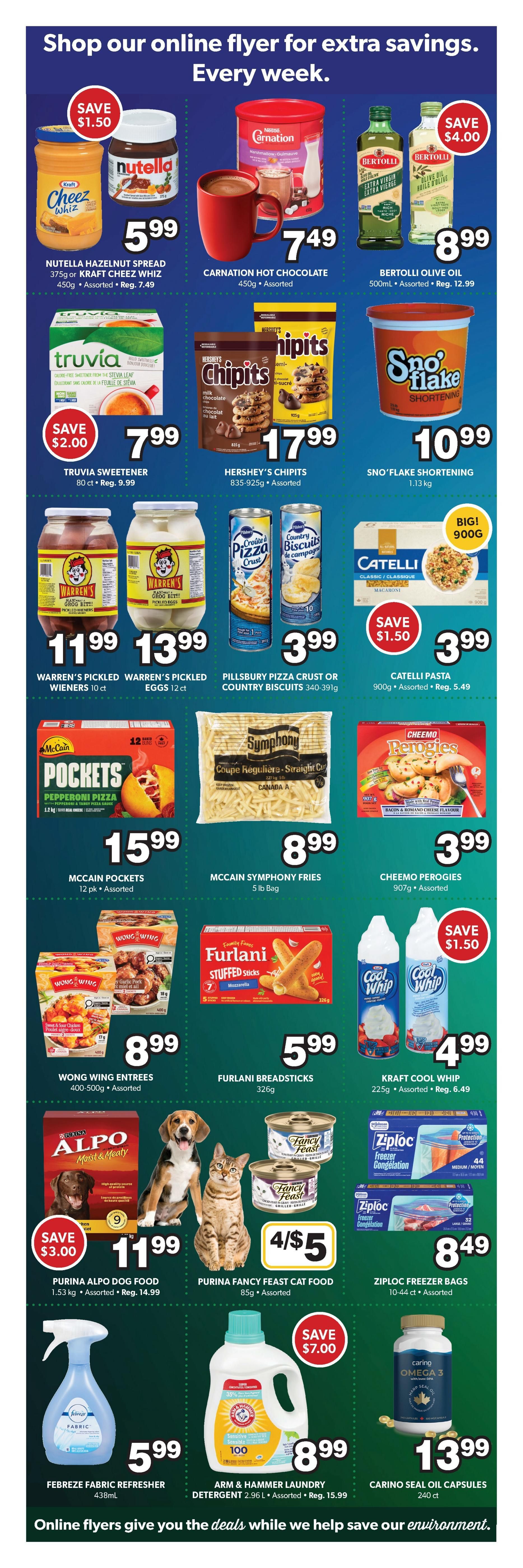 Colemans Weekly Flyer Specials Page 6. Featured items include Nutella Hazelnut Spread or Kraft Cheez Whiz for $5.99 (save $1.50), Carnation Hot Chocolate for $7.49, and Bertolli Olive Oil for $8.99 (save $4.00). Also available are Truvia Sweetener for $7.99 (save $2.00), Hershey's Chipits for $17.99, and Sno'-'flake Shortening for $10.99. Warren's Pickled Wieners are $11.99 and Warren's Pickled Eggs are $13.99. Pillsbury Pizza Crust or Country Biscuits are $3.99. Catelli Pasta is $3.99 (save $1.50). McCain Pockets Pepperoni Pizza are $15.99, McCain Symphony Fries are $8.99, and Cheemo Perogies are $3.99. Wong Wing Entrees are $8.99, Furlani Breadsticks are $5.99, and Kraft Cool Whip is $4.99 (save $1.50). Purina Alpo Dog Food is $11.99 (save $3.00), Purina Fancy Feast Cat Food is 4 for $5, and Ziploc Freezer Bags are $8.49. Febreze Fabric Refresher is $5.99, Arm & Hammer Laundry Detergent is $8.99 (save $7.00), and Carino Seal Oil Capsules are $13.99.