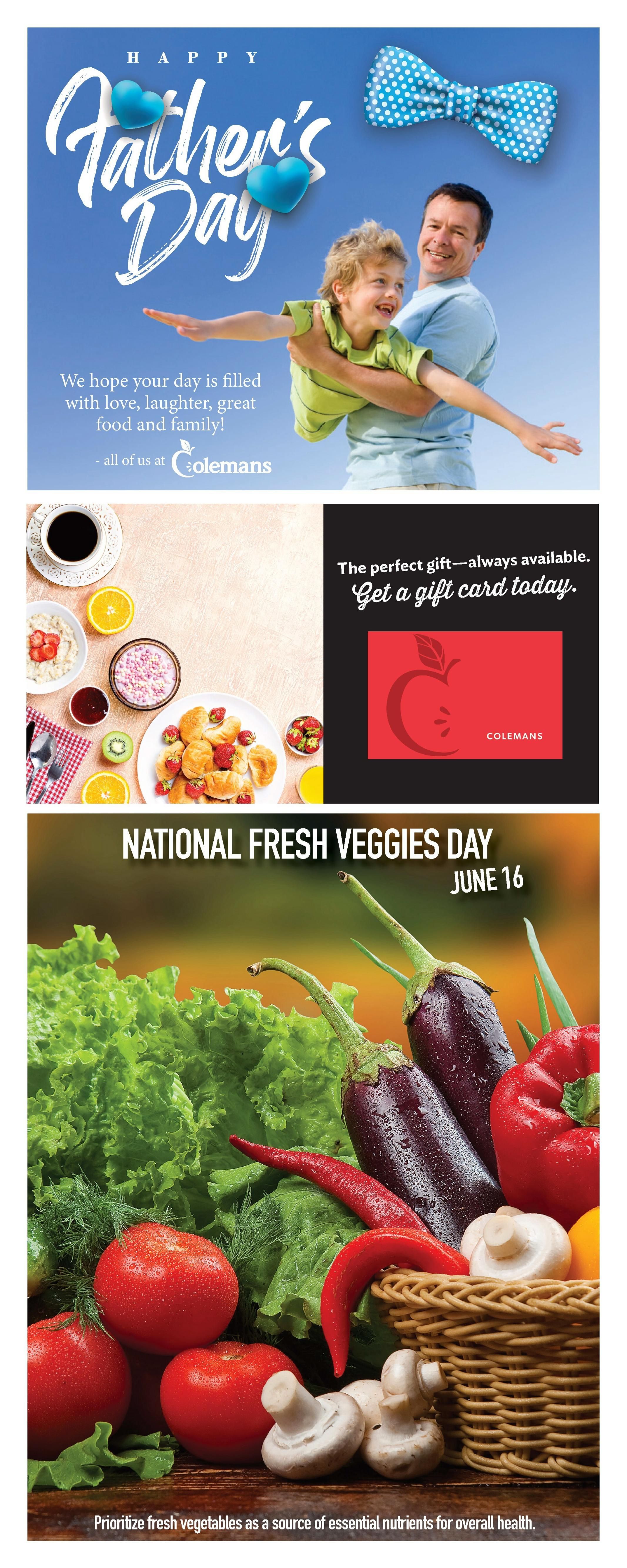 Colemans flyer page 12 features a Father's Day greeting with a father and son embracing, wishing a day filled with love, laughter, great food, and family. It also promotes Colemans gift cards as the perfect gift. The page highlights National Fresh Veggies Day on June 16th with a vibrant display of fresh produce including lettuce, eggplants, tomatoes, red peppers, mushrooms, and chili peppers, emphasizing their importance as a source of essential nutrients.