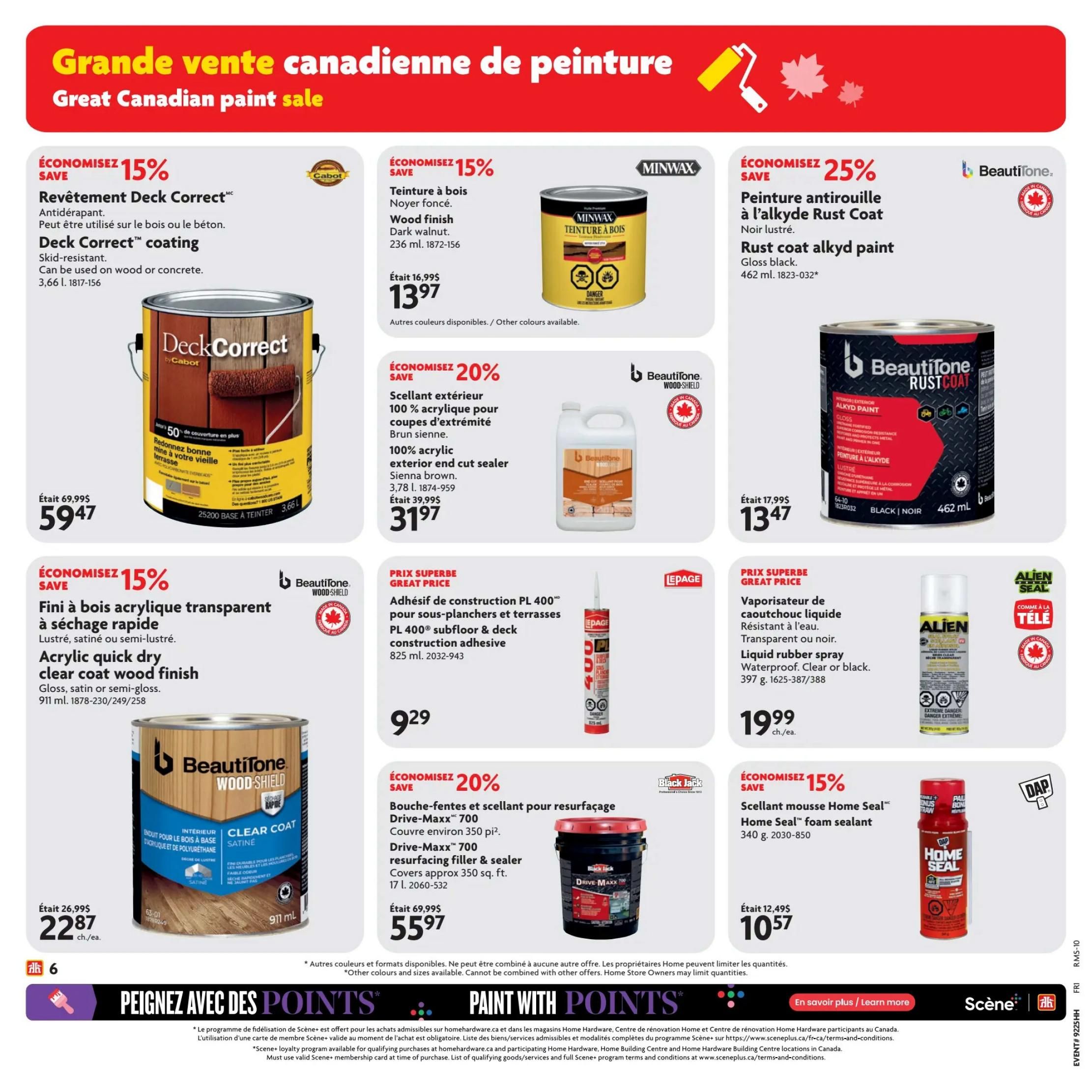 Home Hardware Great Canadian Paint Sale flyer page 7 features several paint and sealant products. Save 15% on Cabot Deck Correct coating, skid-resistant, for wood or concrete, 3.66 L, now $59.47. Save 15% on Minwax Wood Finish in Dark Walnut, 236 ml, for $13.97. Save 25% on Beautitone Rust Coat alkyd paint in gloss black, 462 ml, for $13.47. Save 15% on Beautitone WoodShield acrylic quick dry clear coat finish in gloss, satin or semi-gloss, 911 ml, for $22.87. Save 20% on Beautitone 100% acrylic exterior end cut sealer in Sienna brown, 3.78 L, for $31.97. Great Price on Lepage PL 400 subfloor & deck construction adhesive, 825 ml, for $9.29. Great Price on Alien Liquid rubber spray, waterproof, clear or black, 397 g, for $19.99 each. Save 20% on Black Jack Drive-Maxx 700 resurfacing filler & sealer, covers approx 350 sq. ft., 17 L, for $55.97. Save 15% on DAP Home Seal foam sealant, 340 g, for $10.57. The page also highlights the 'Paint with Points' Scene+ loyalty program.